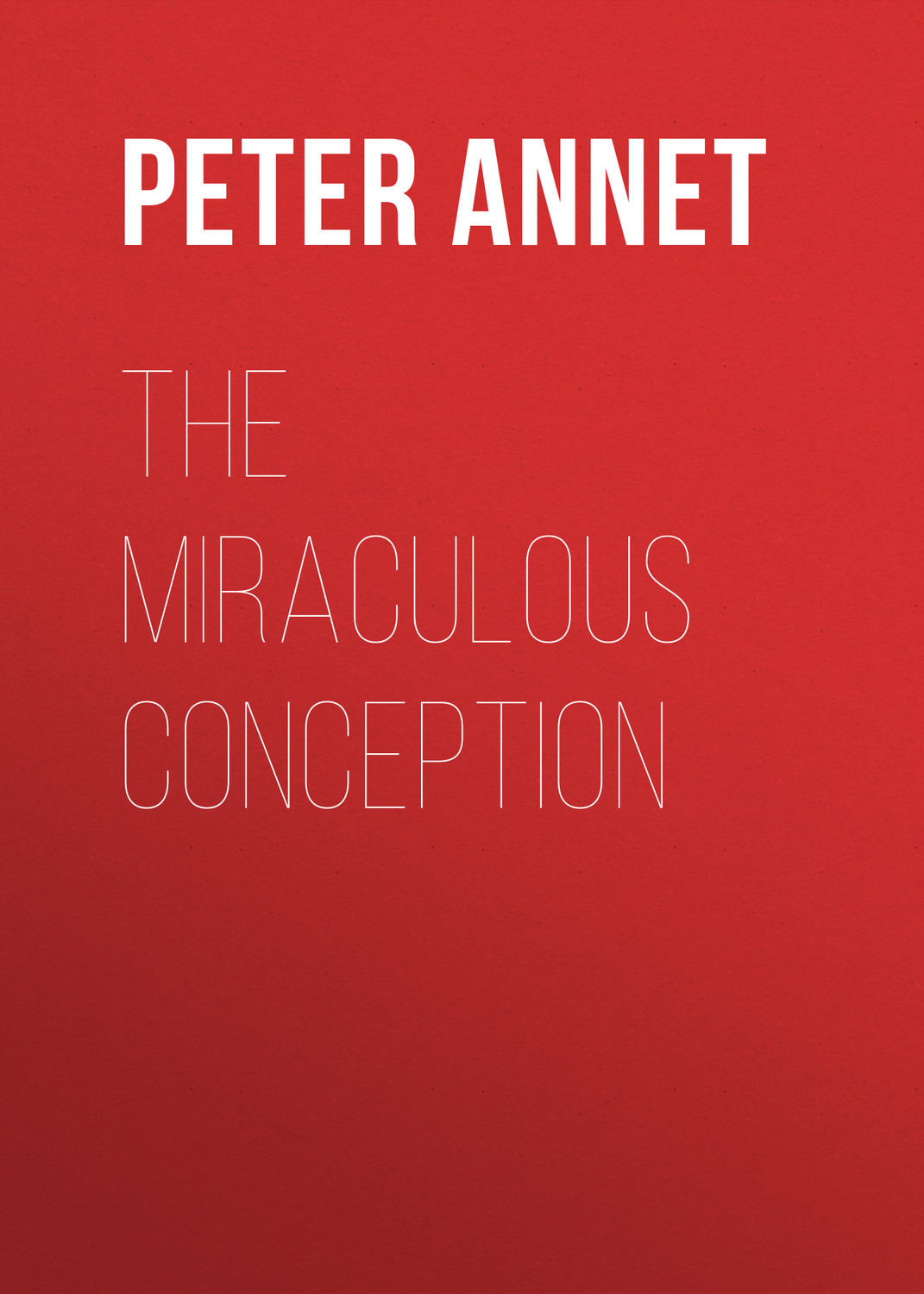 Обложка книги «The Miraculous Conception»