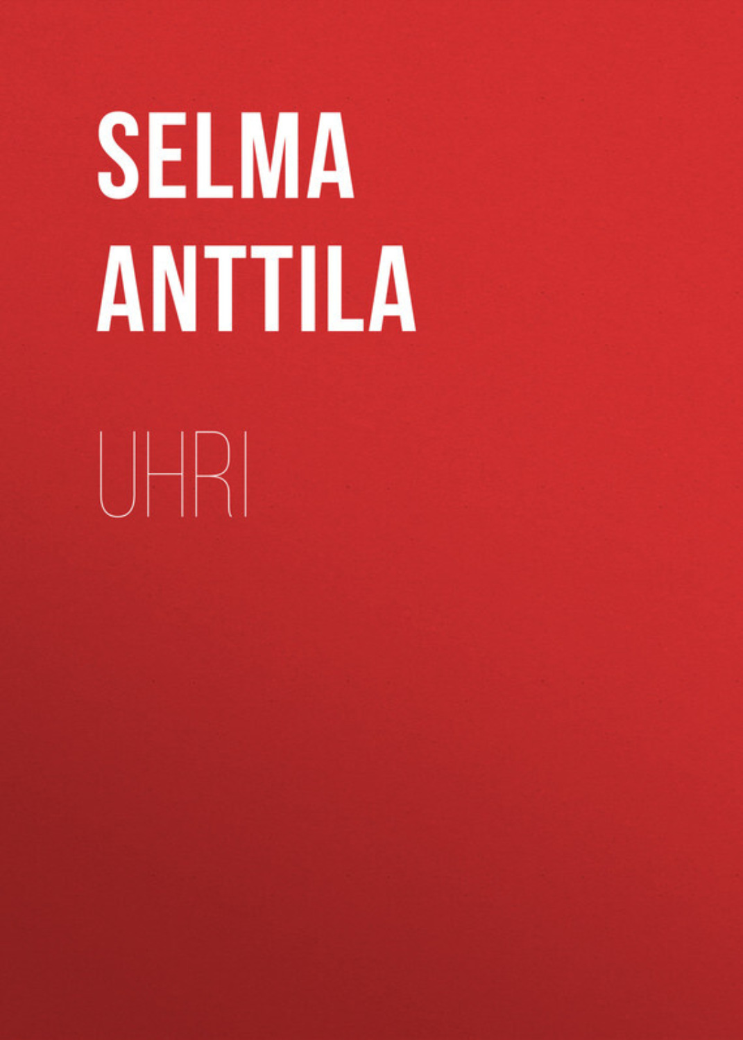 Обложка книги «Uhri»