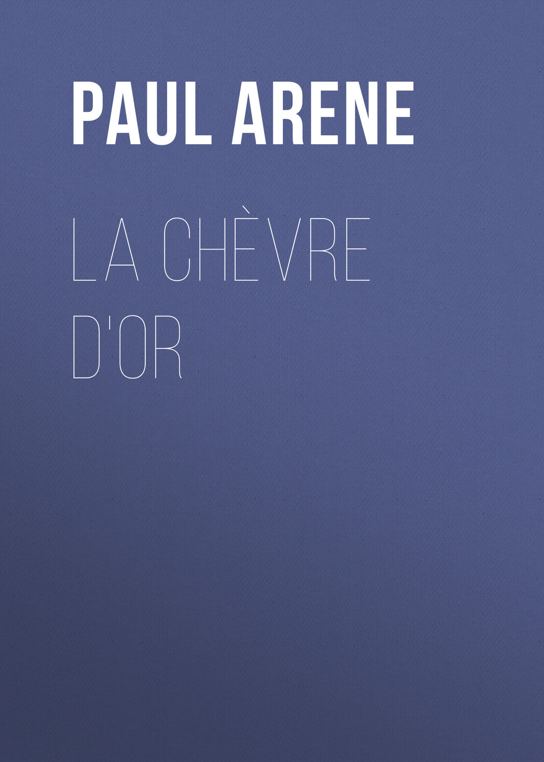 Обложка книги «La Chèvre d'Or»