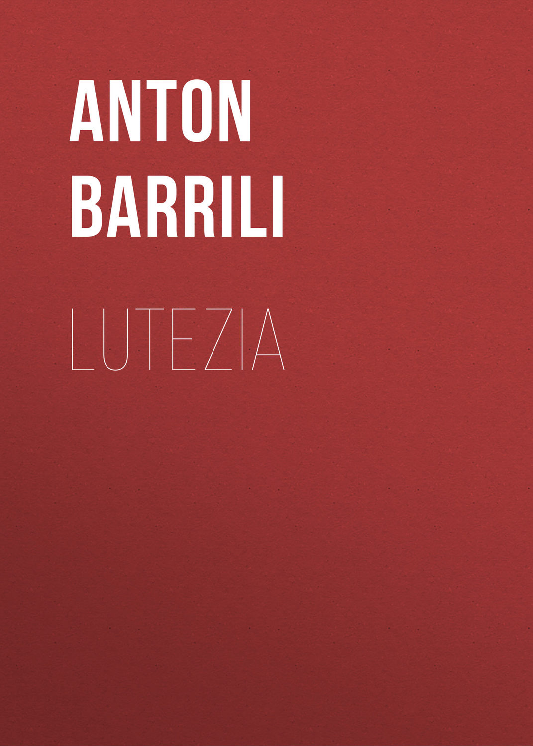 Обложка книги «Lutezia»