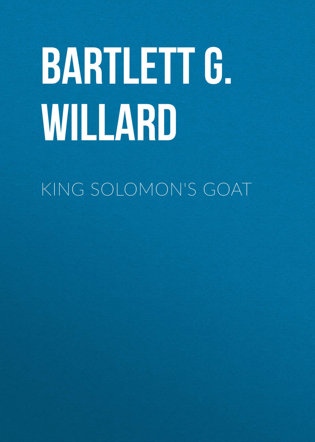 Обложка книги «King Solomon's Goat»