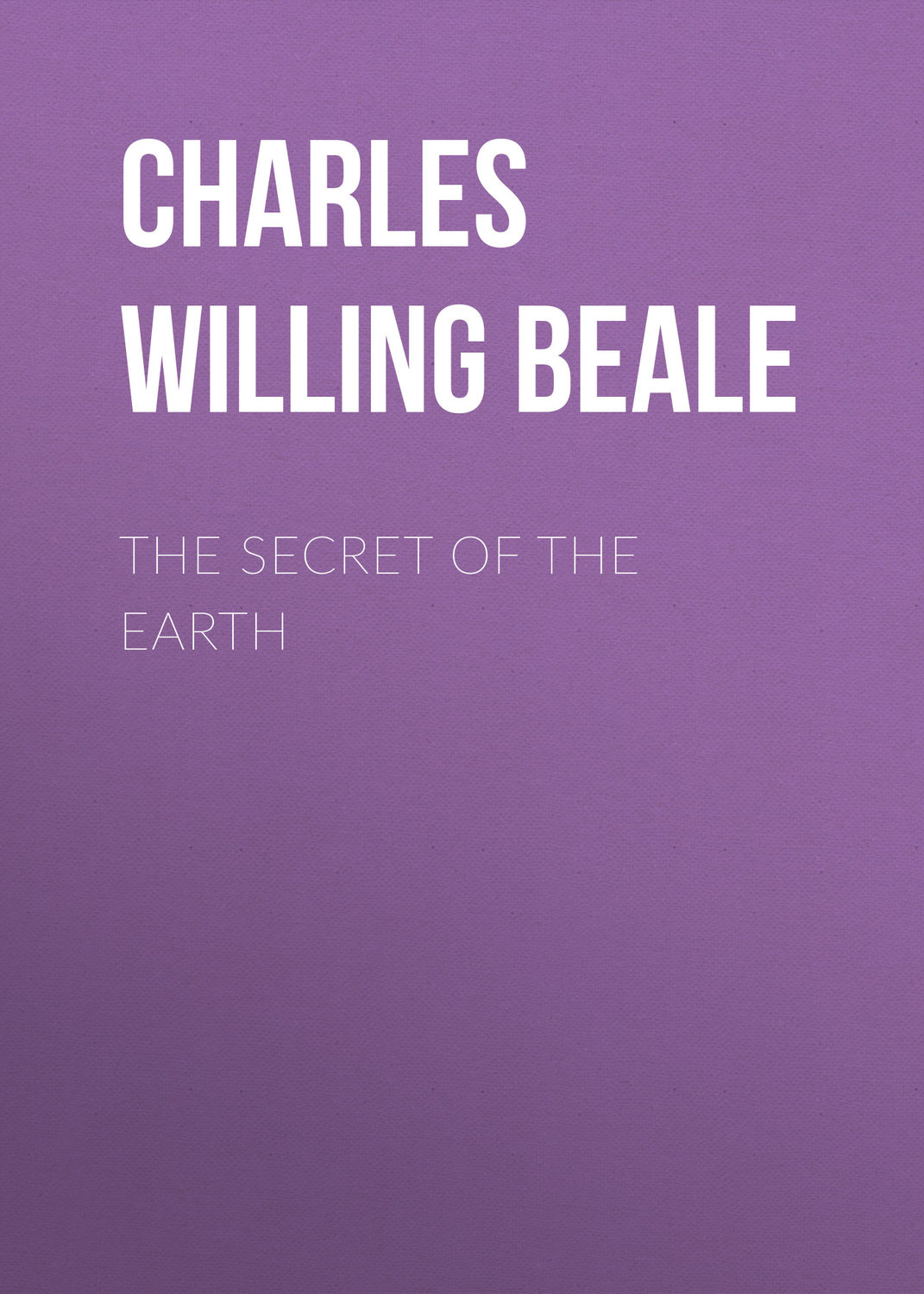 Обложка книги «The Secret of the Earth»