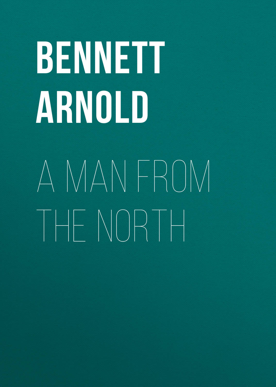 Обложка книги «A Man from the North»