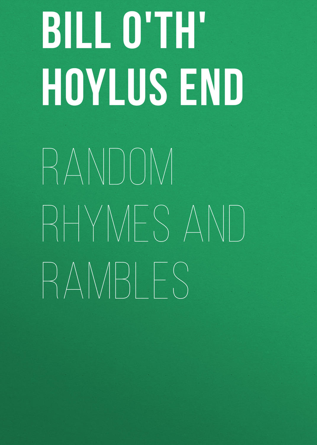 Обложка книги «Random Rhymes and Rambles»