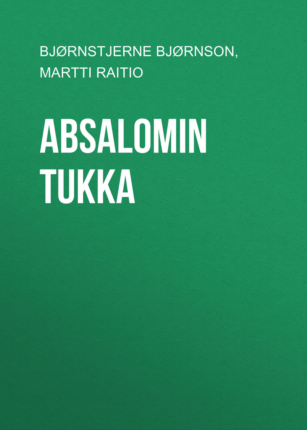 Обложка книги «Absalomin tukka»