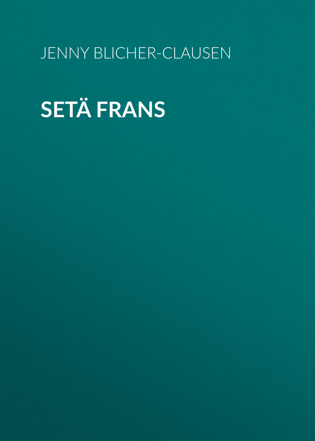 Обложка книги «Setä Frans»
