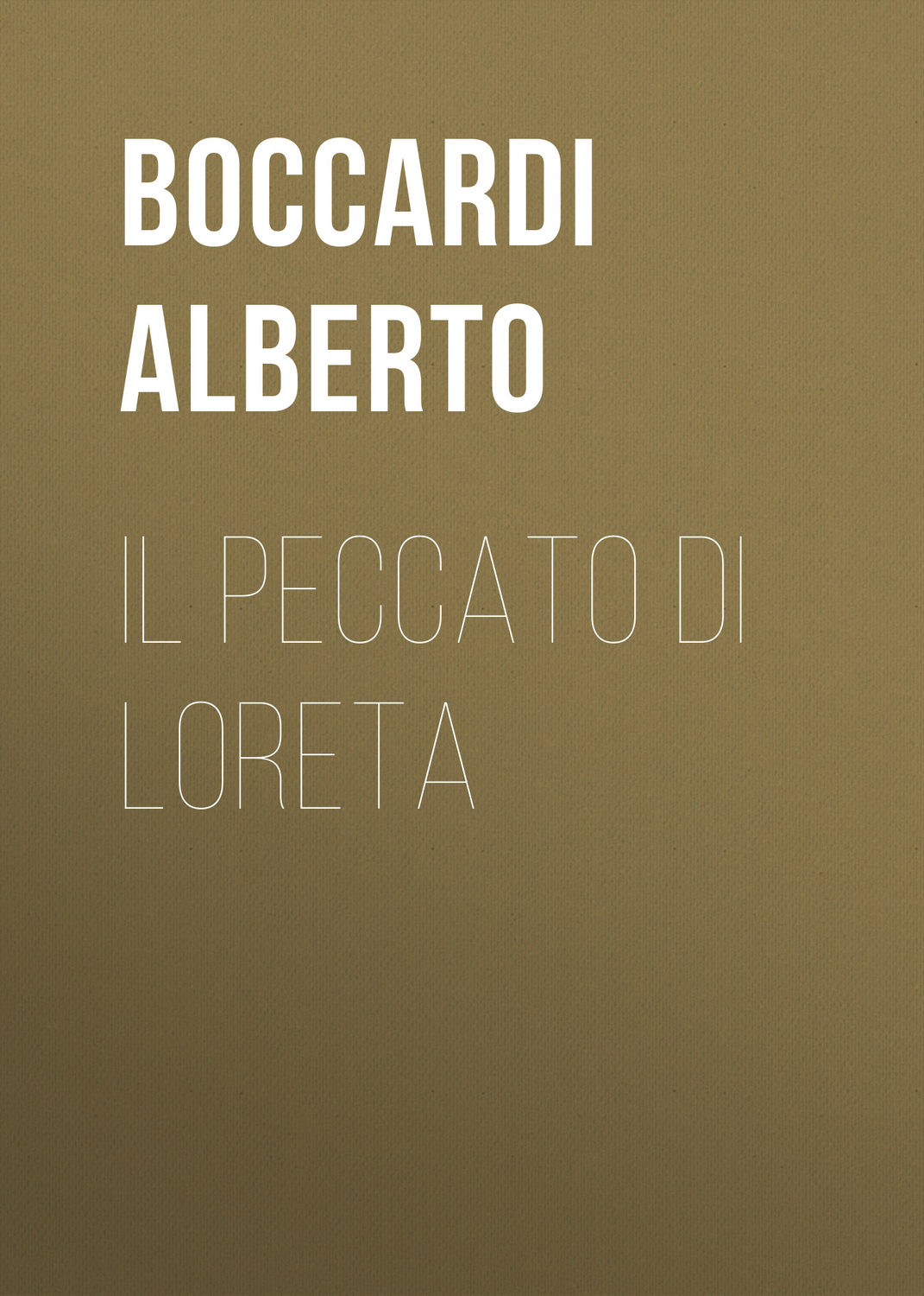 Обложка книги «Il peccato di Loreta»