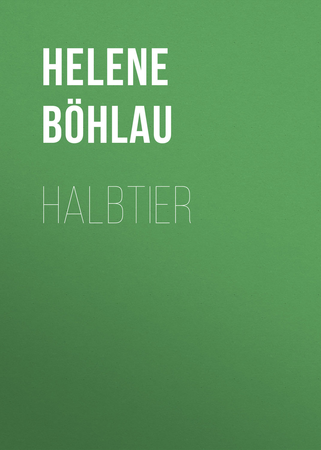 Обложка книги «Halbtier»