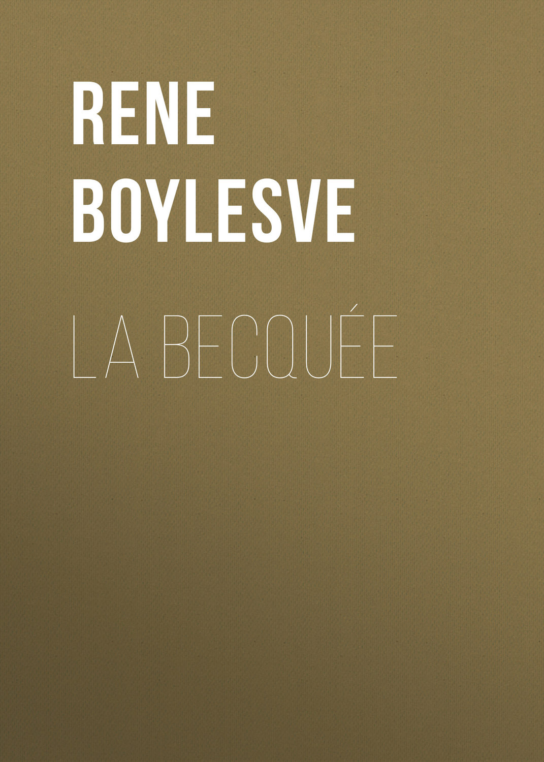 Обложка книги «La Becquée»