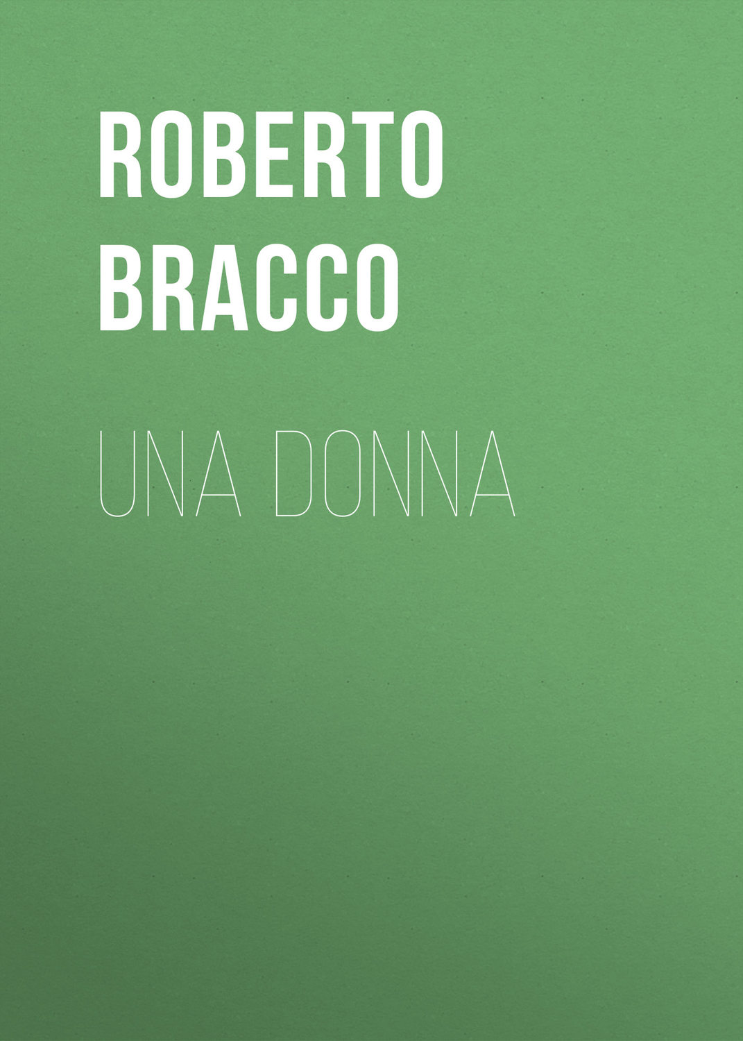 Обложка книги «Una donna»