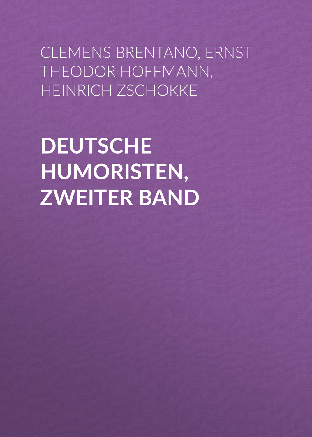 Обложка книги «Deutsche Humoristen, Zweiter Band»