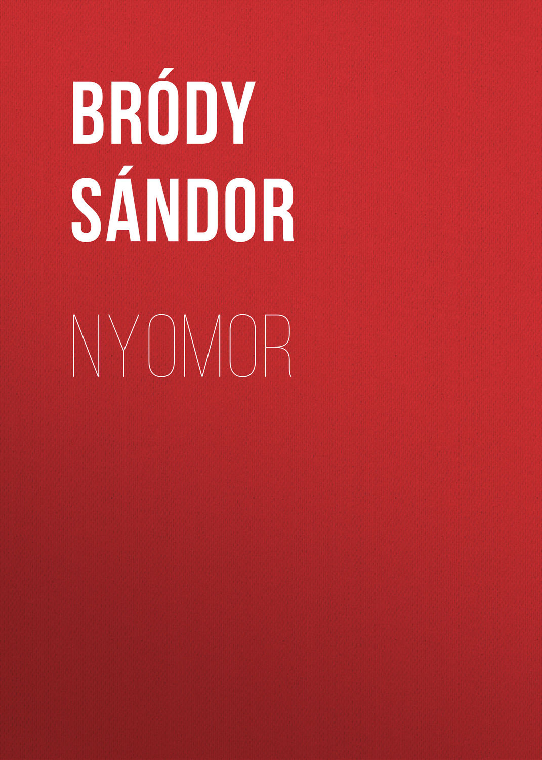 Обложка книги «Nyomor»