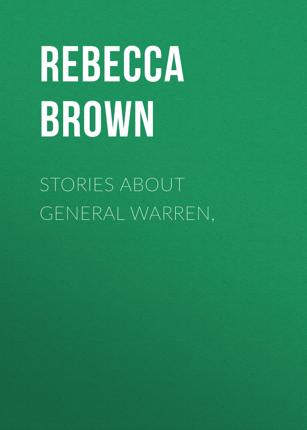 Обложка книги «Stories about General Warren,»