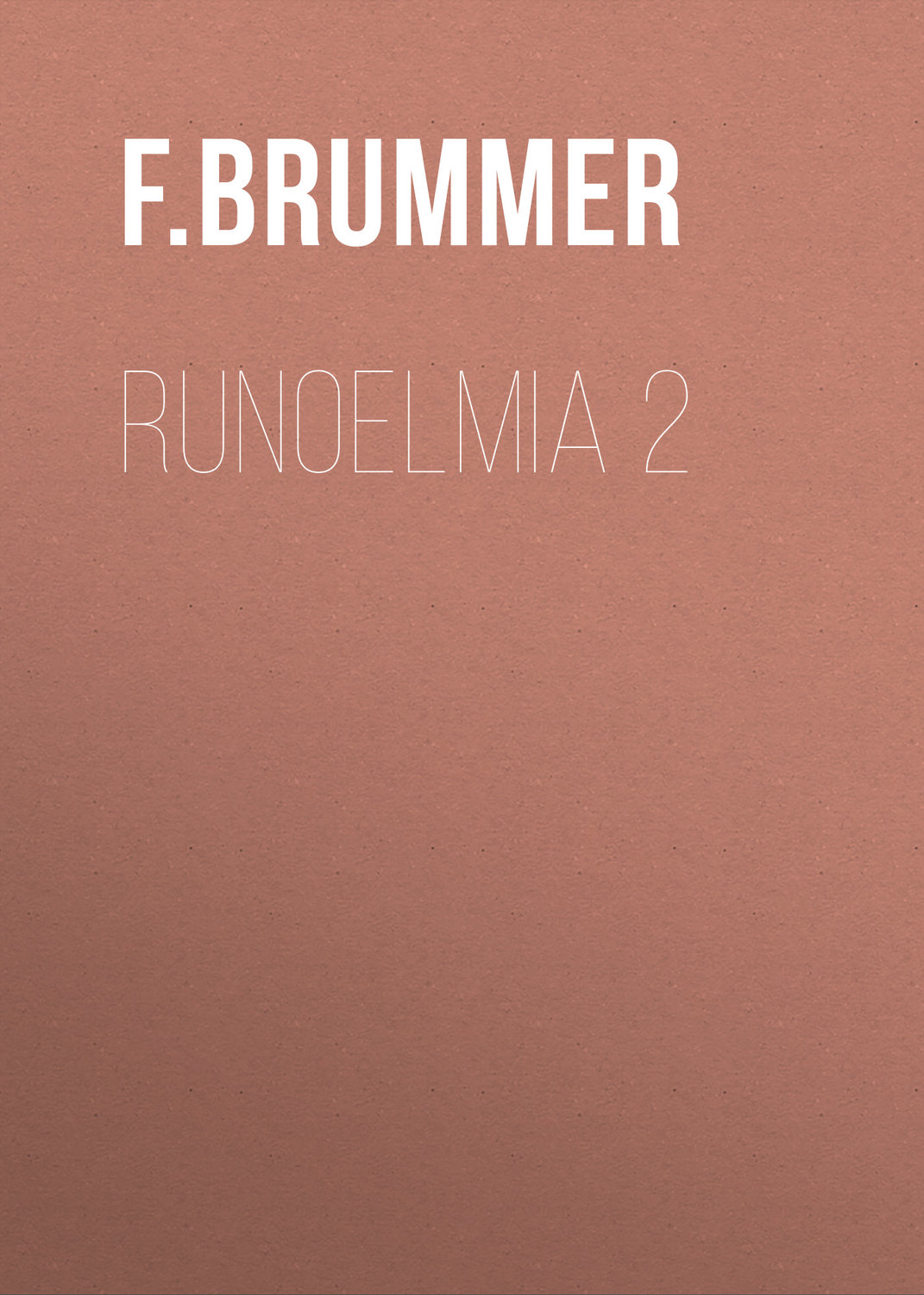 Обложка книги «Runoelmia 2»