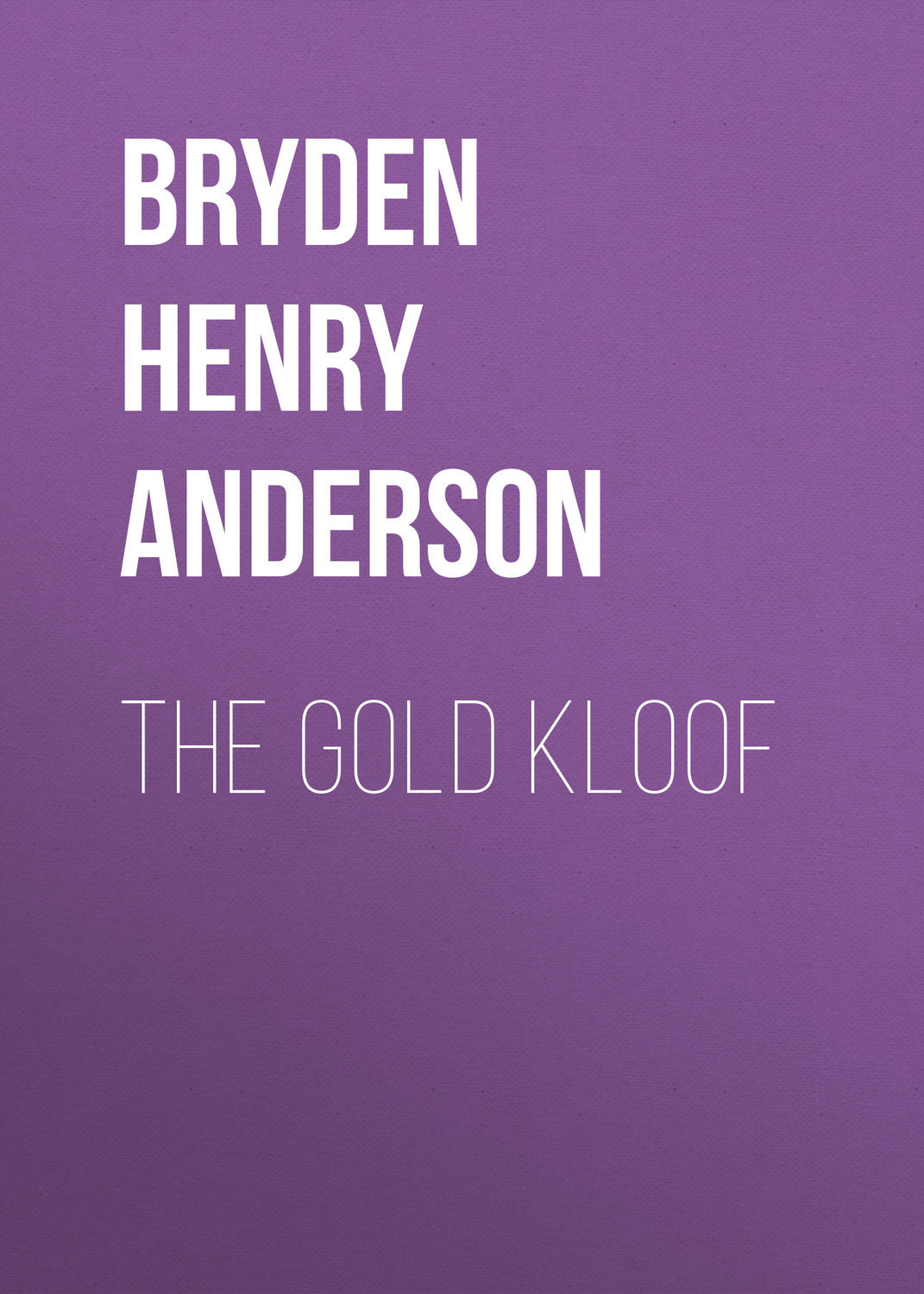 Обложка книги «The Gold Kloof»