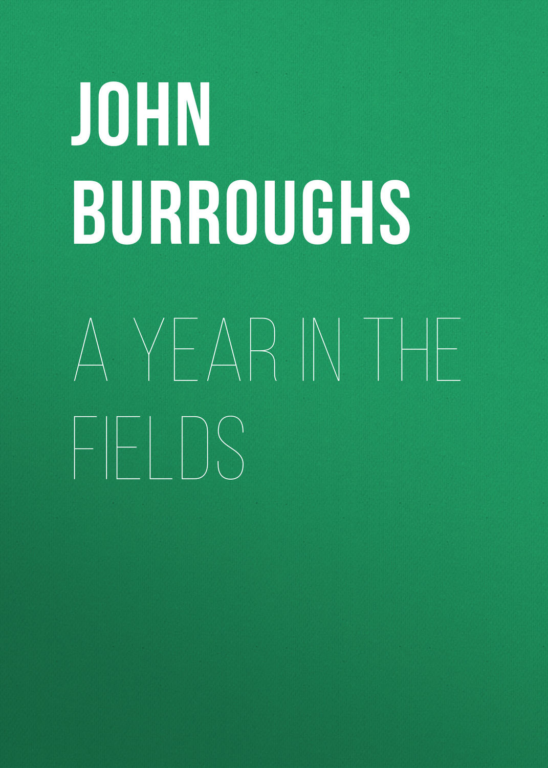Обложка книги «A Year in the Fields»