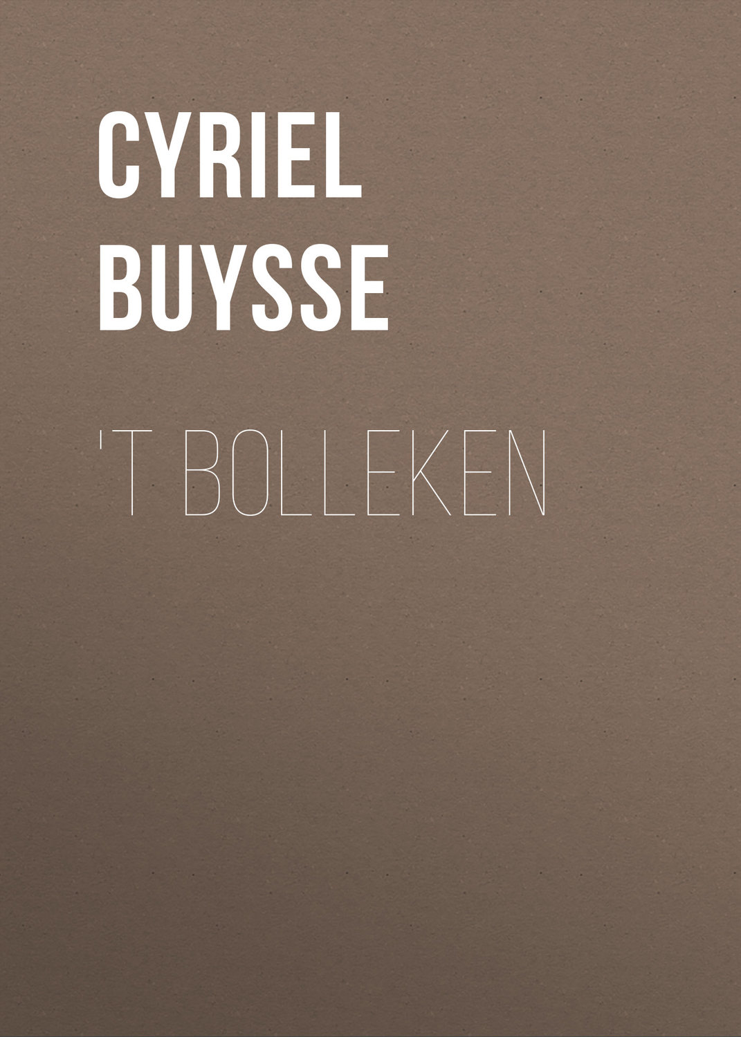 Обложка книги «'t Bolleken»