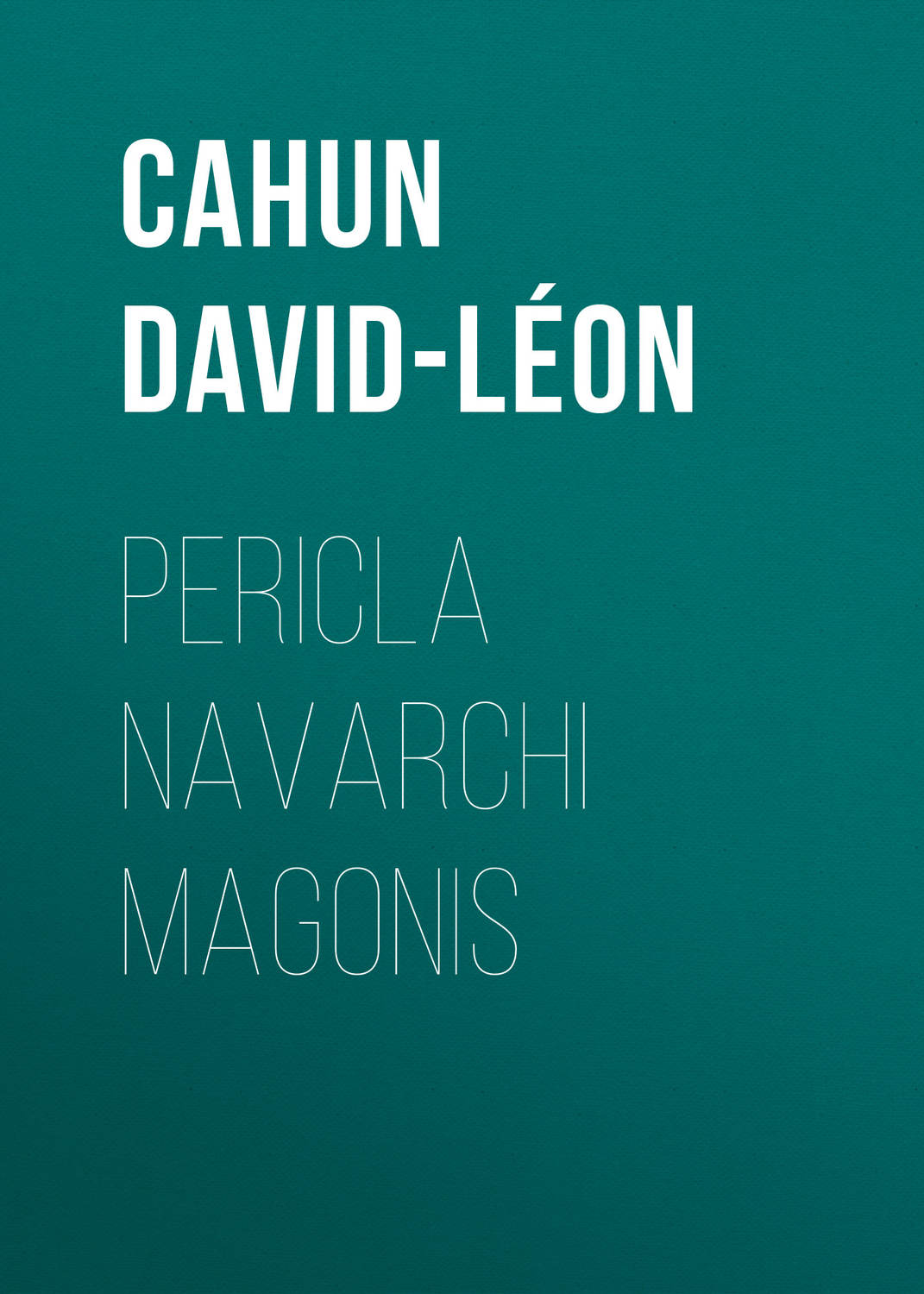 Обложка книги «Pericla Navarchi Magonis»