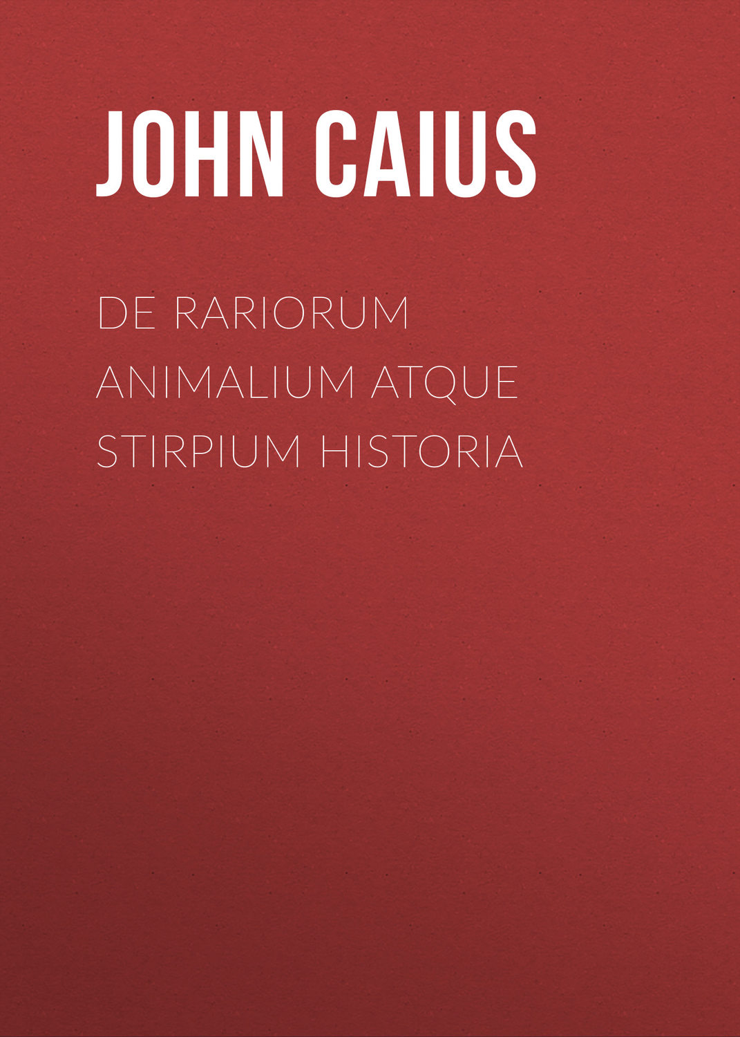 Обложка книги «De Rariorum Animalium atque Stirpium Historia»