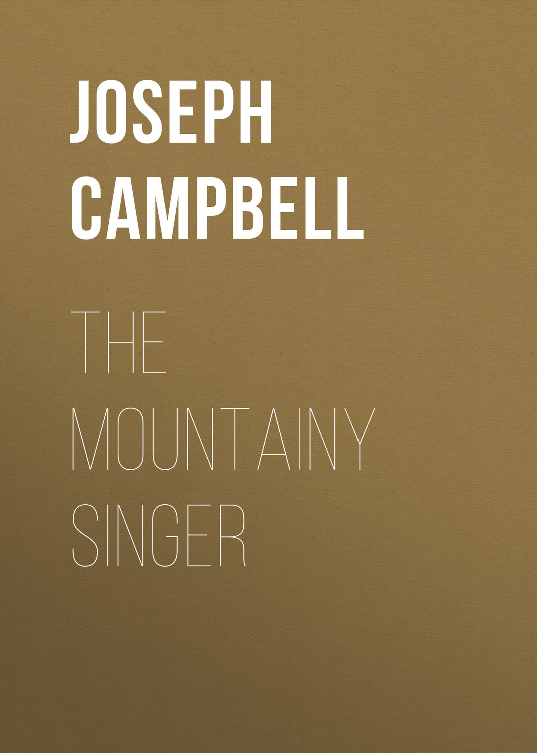 Обложка книги «The Mountainy Singer»