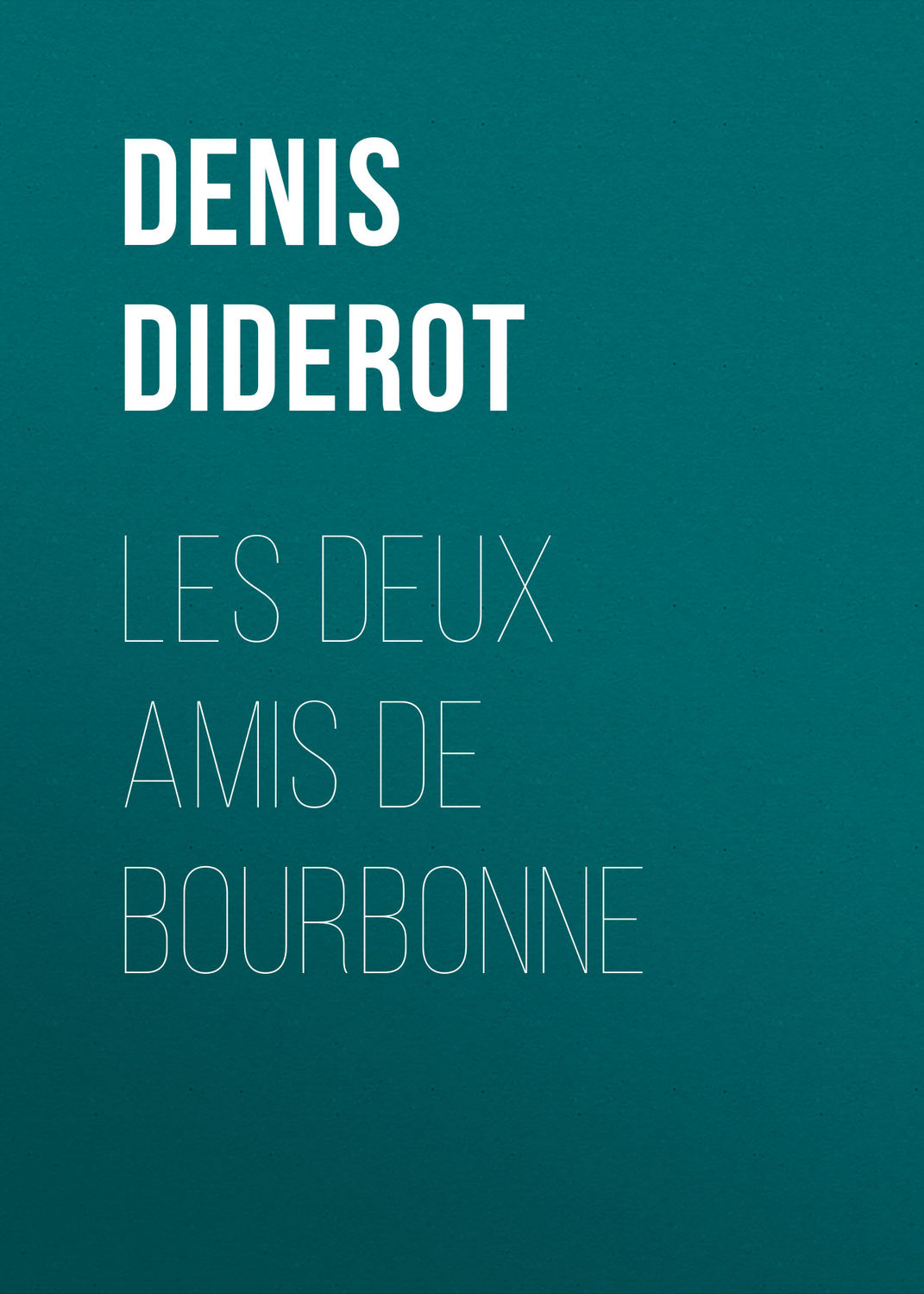 Обложка книги «Les deux amis de Bourbonne»