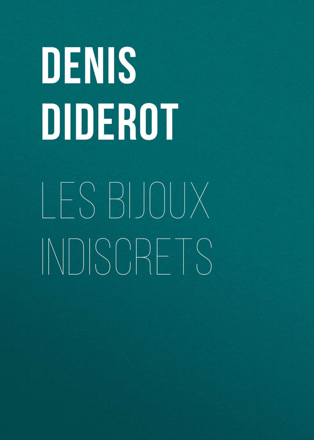 Обложка книги «Les bijoux indiscrets»