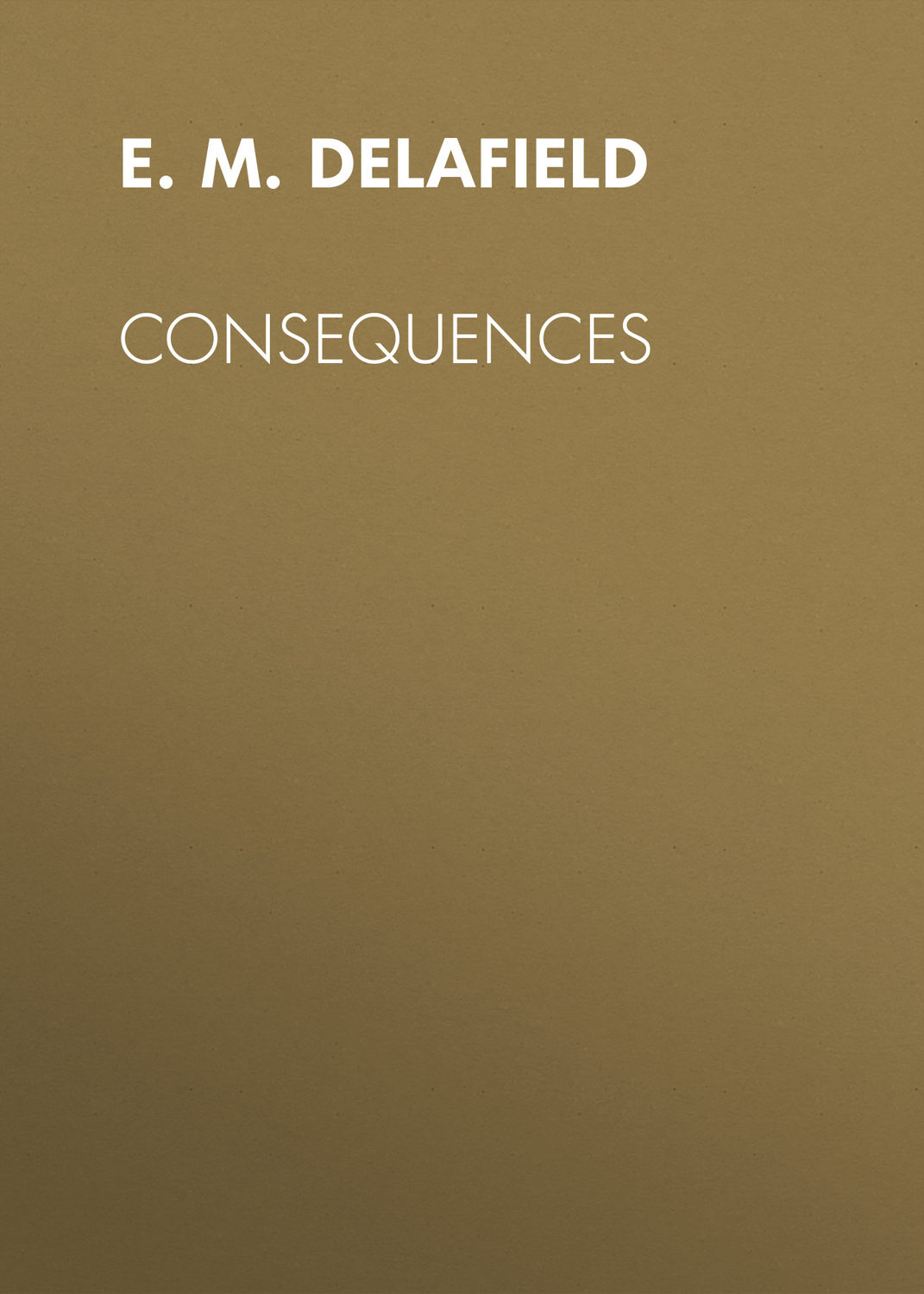 Обложка книги «Consequences»