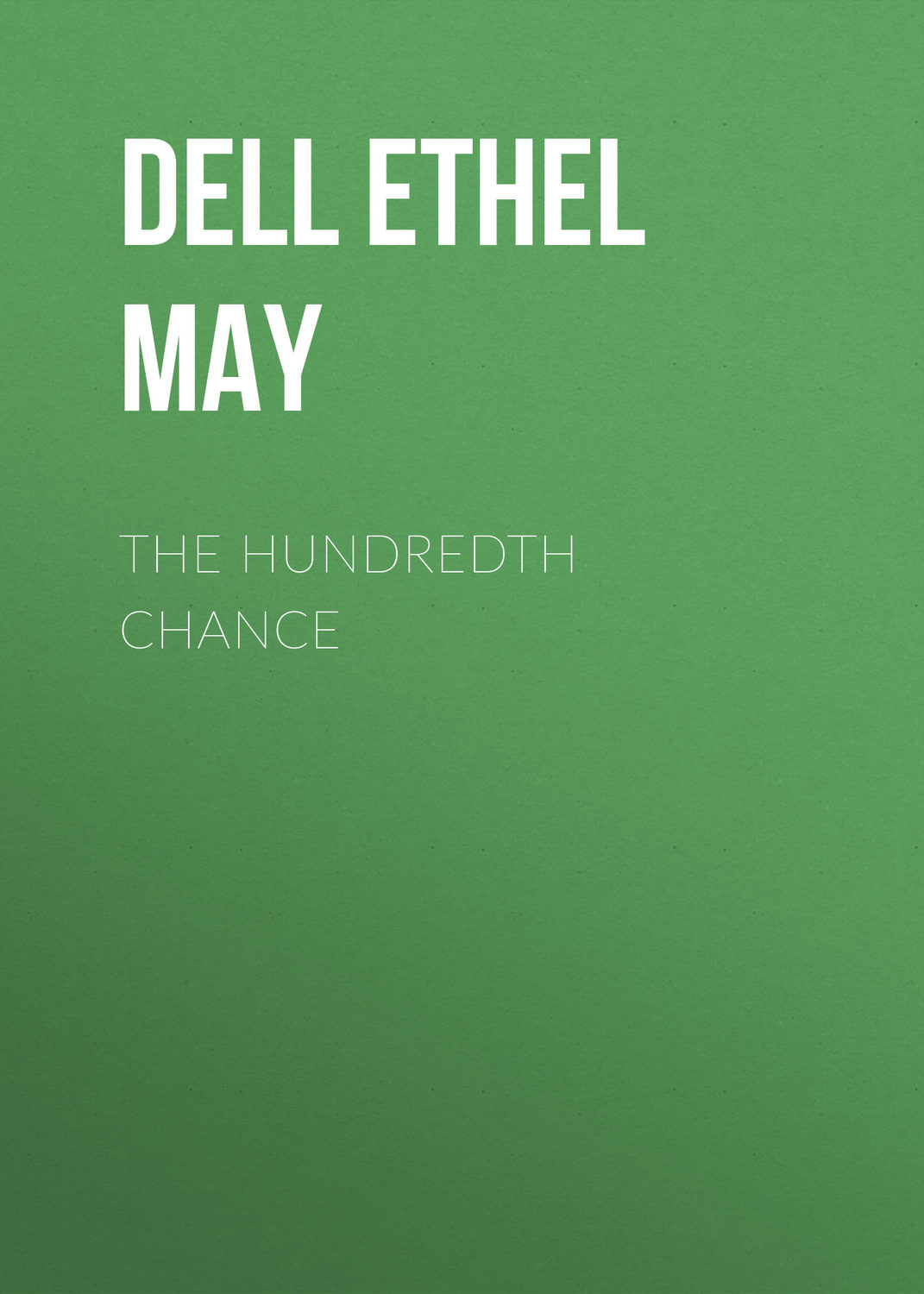 Обложка книги «The Hundredth Chance»