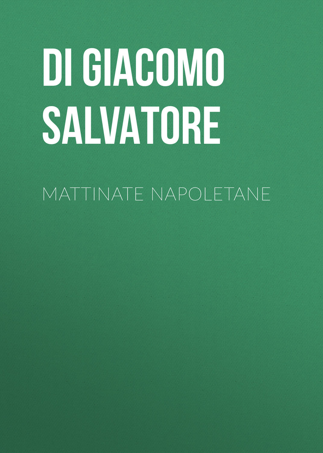Обложка книги «Mattinate napoletane»