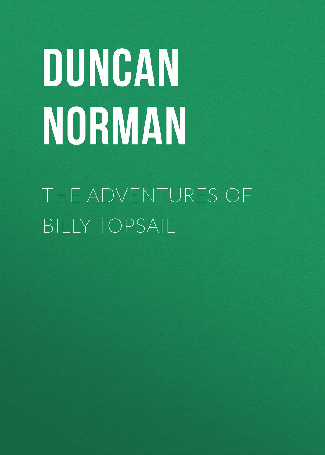 Обложка книги «The Adventures of Billy Topsail»