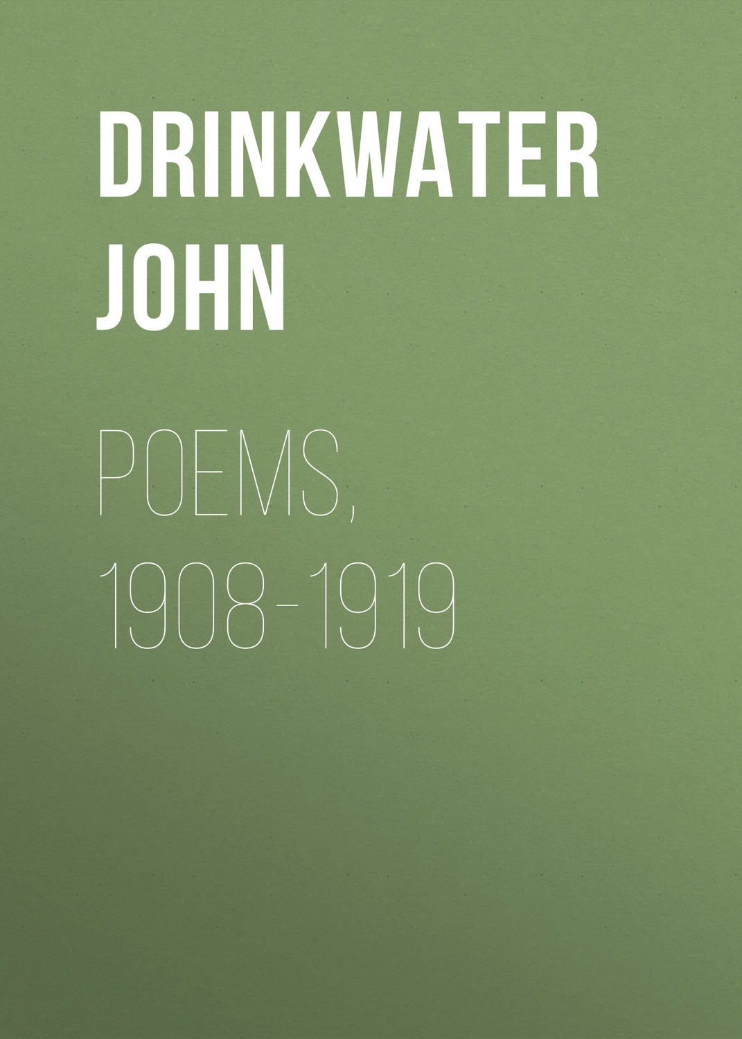 Обложка книги «Poems, 1908-1919»