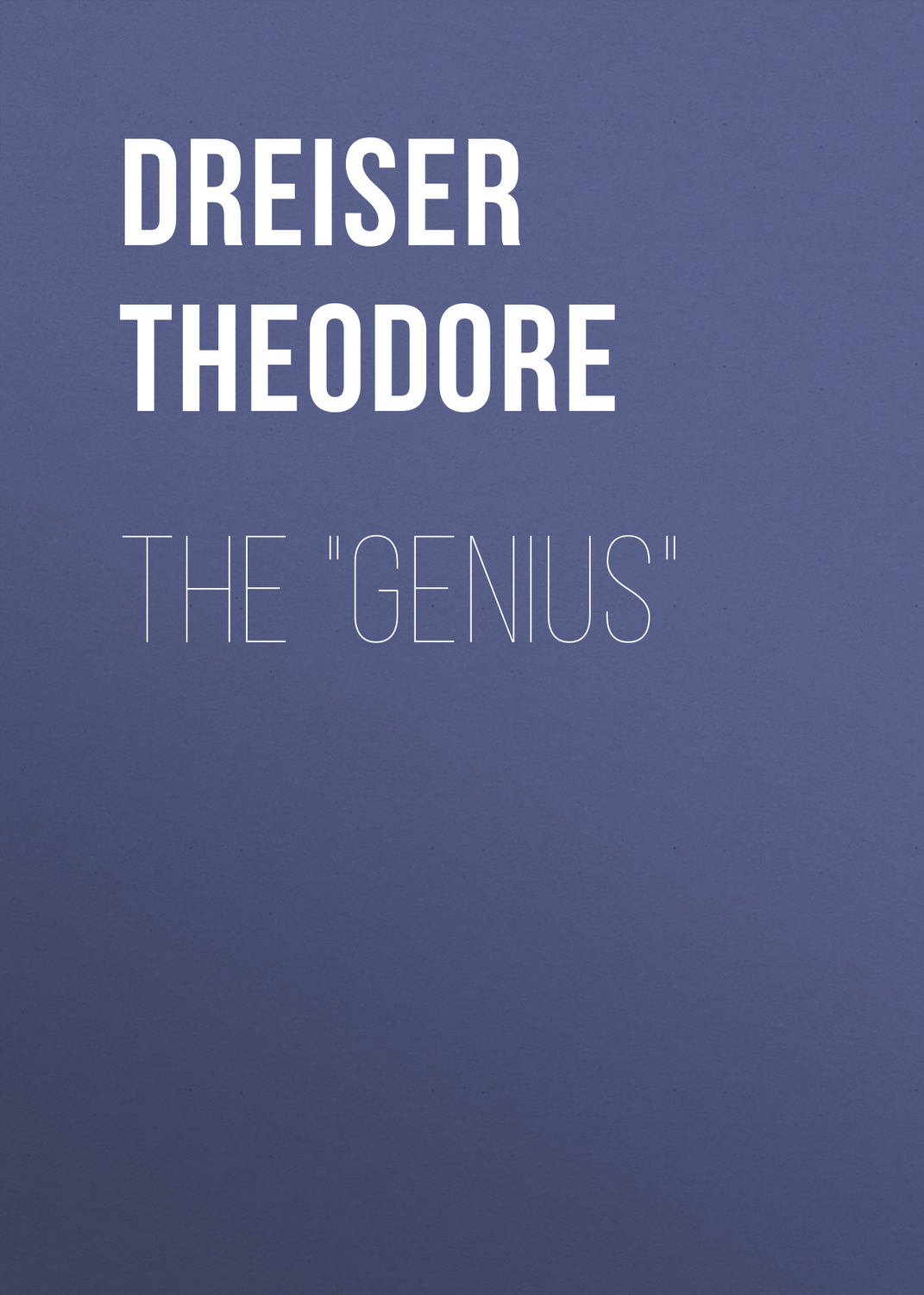 Обложка книги «The "Genius"»