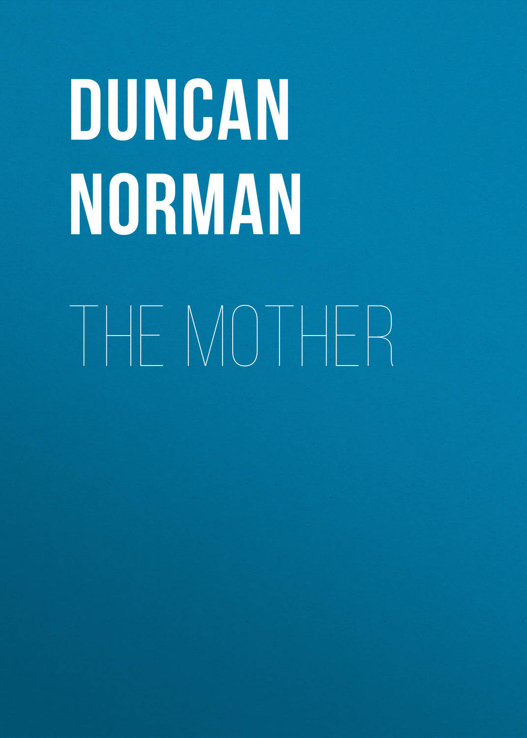 Обложка книги «The Mother»