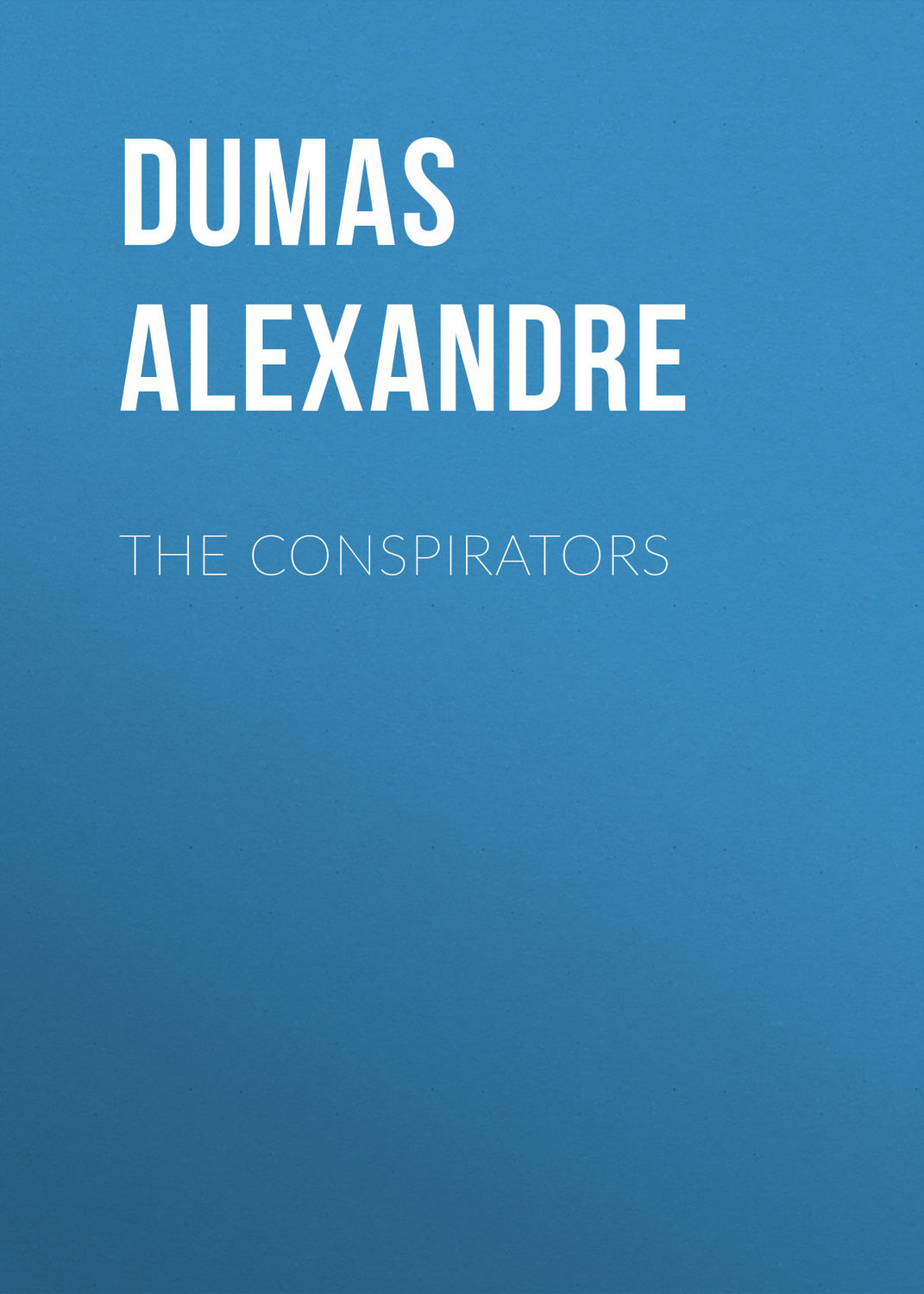 Обложка книги «The Conspirators»