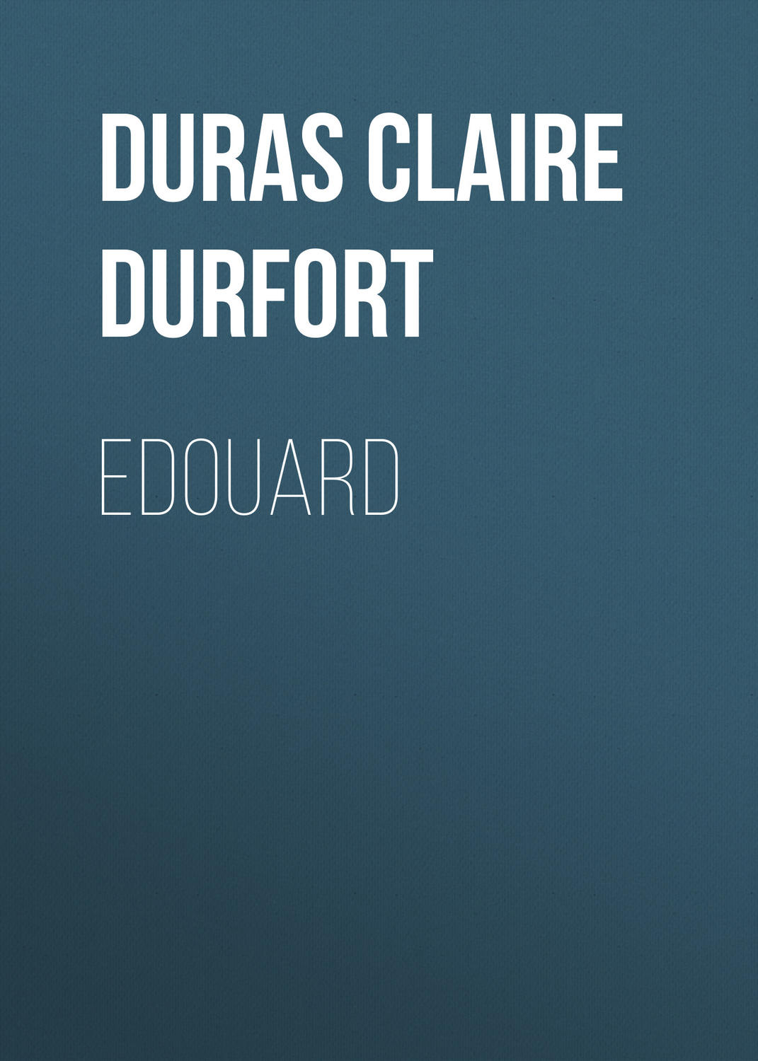Обложка книги «Edouard»