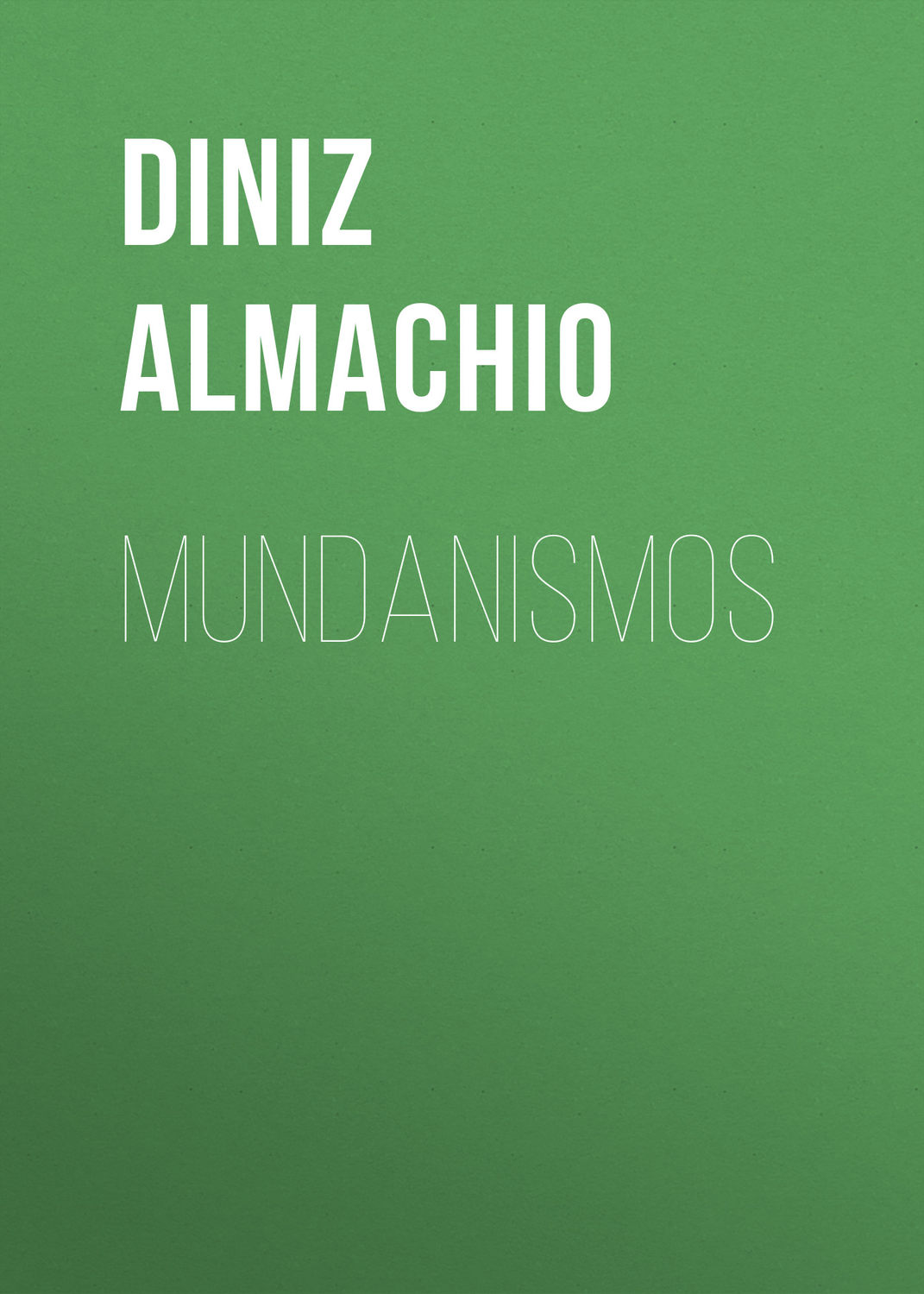 Обложка книги «Mundanismos»