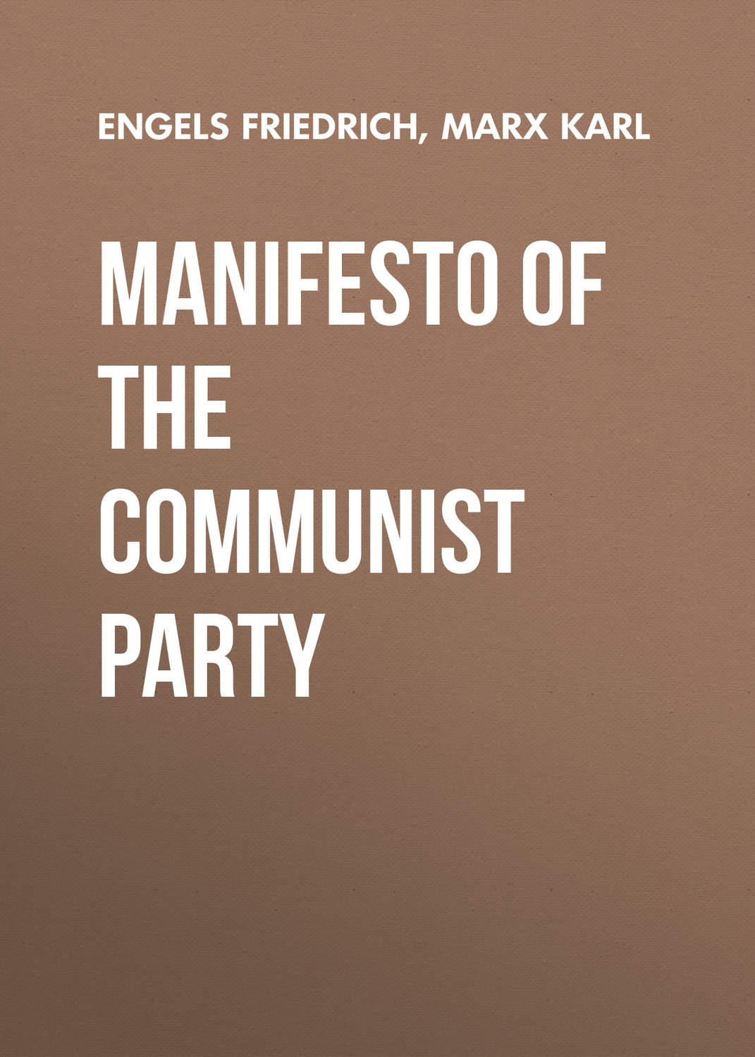 Обложка книги «Manifesto of the Communist Party»