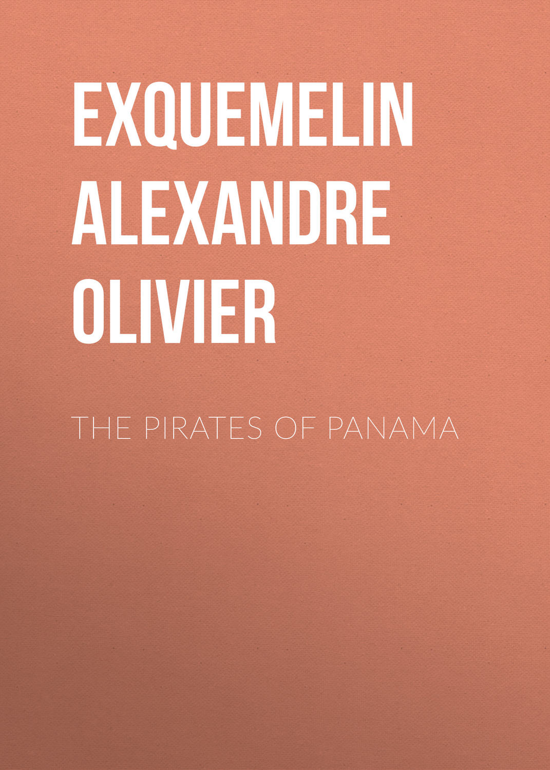 Обложка книги «The Pirates of Panama»