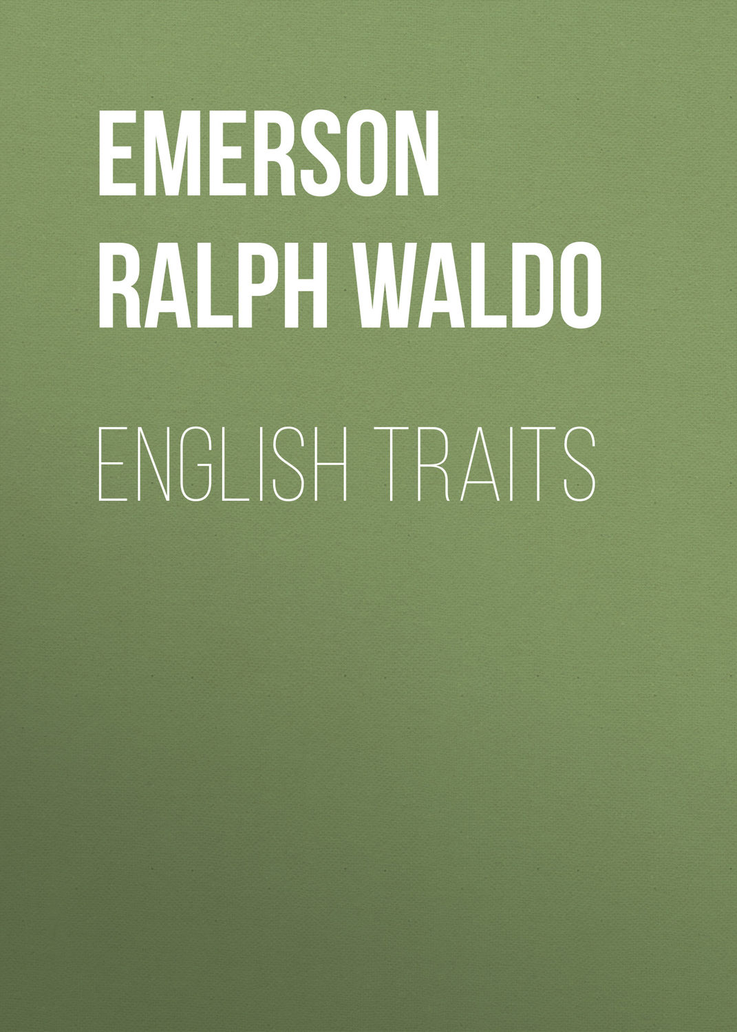 Обложка книги «English Traits»