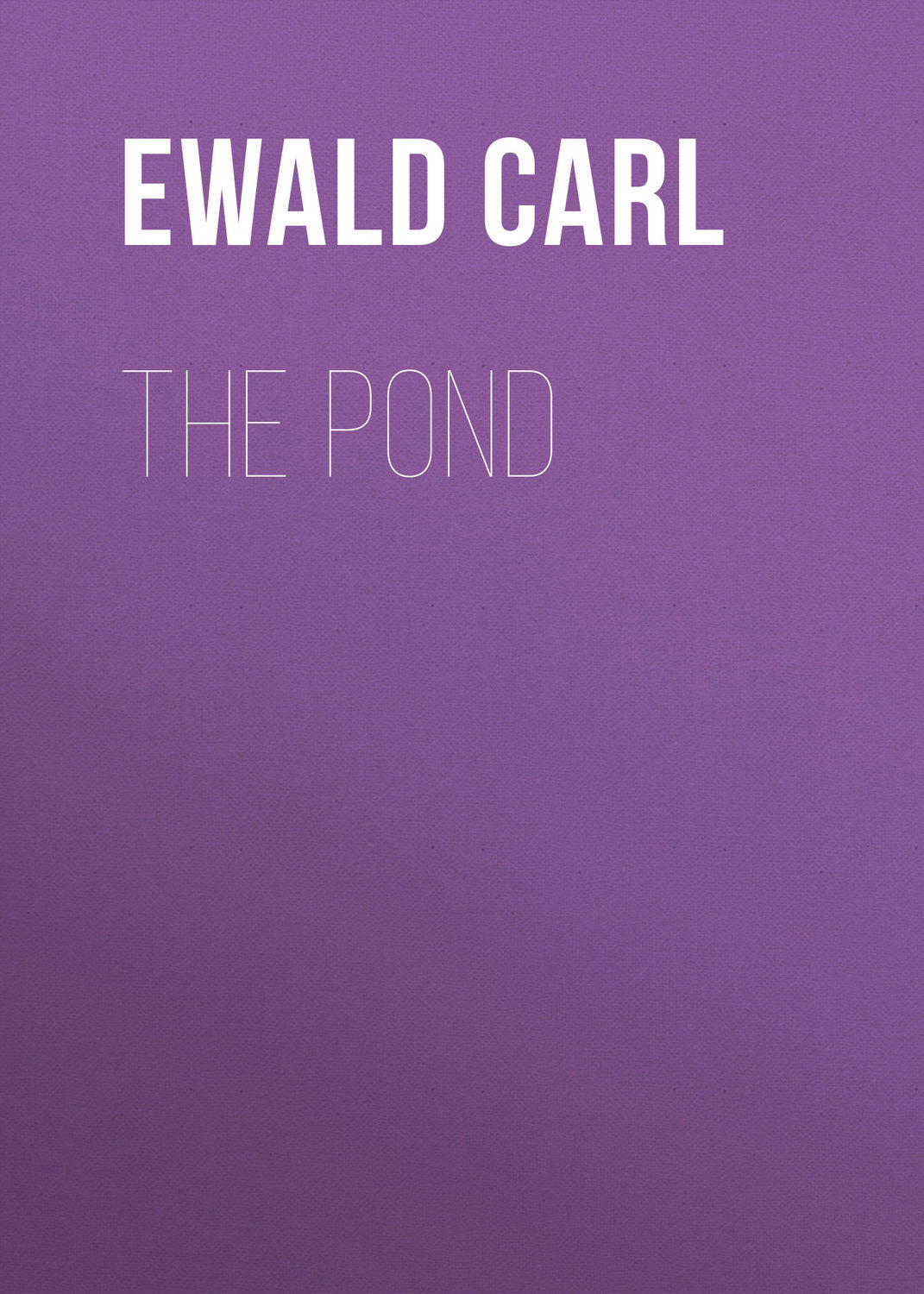 Обложка книги «The Pond»