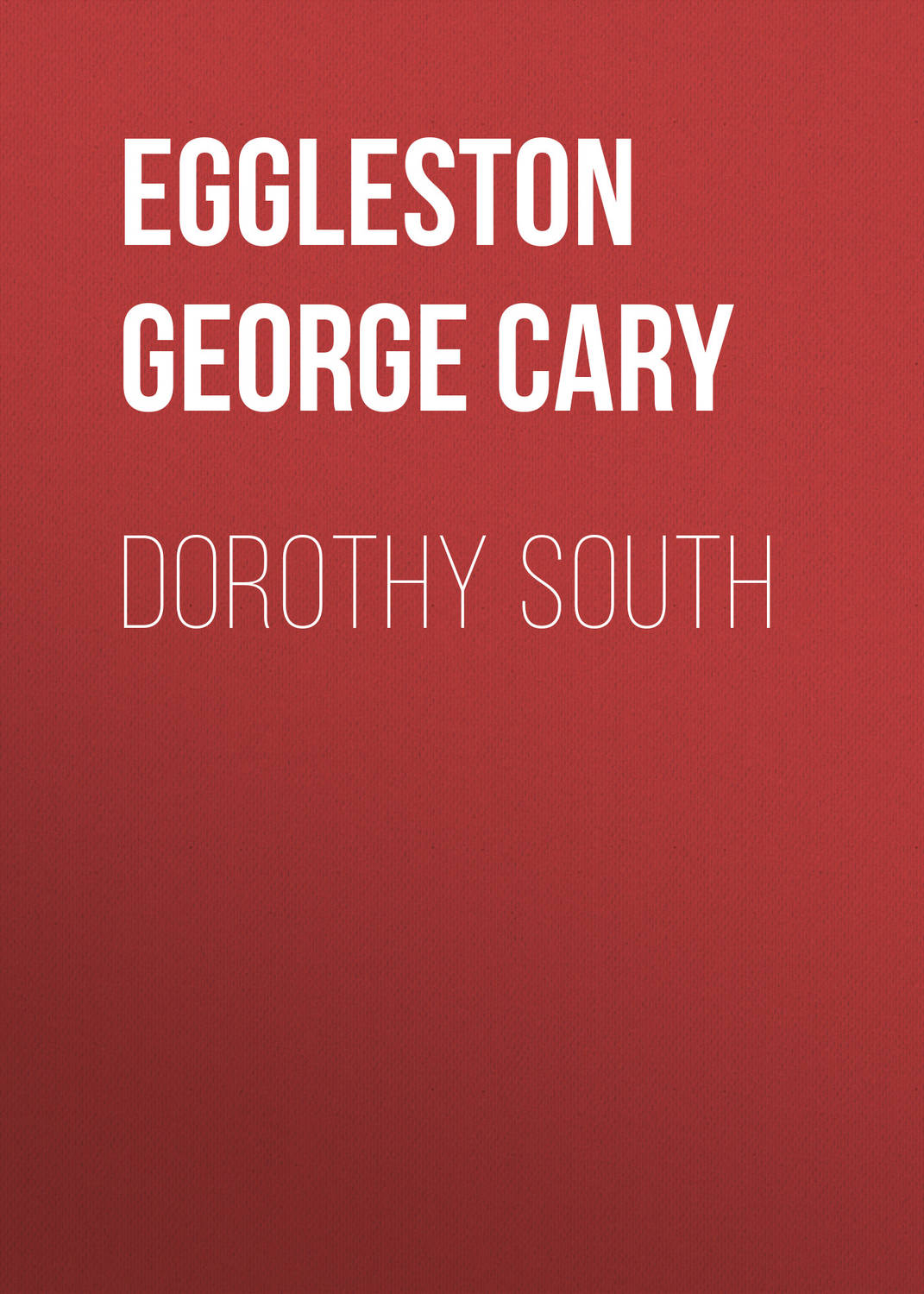Обложка книги «Dorothy South»