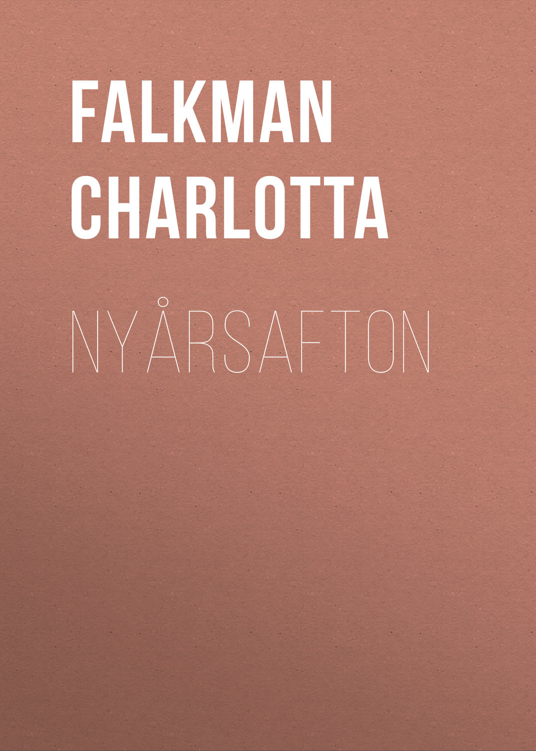 Обложка книги «Nyårsafton»
