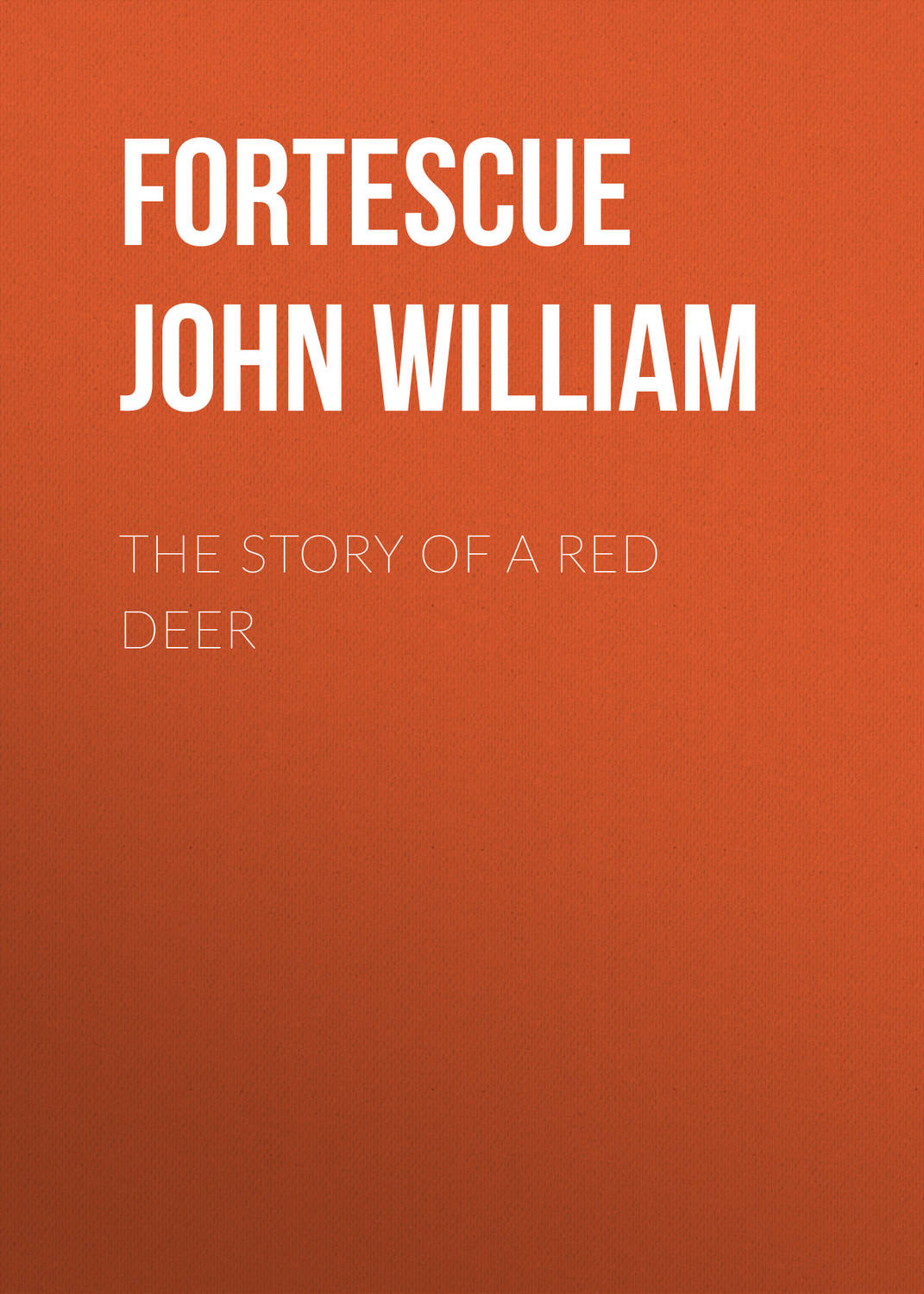 Обложка книги «The Story of a Red Deer»