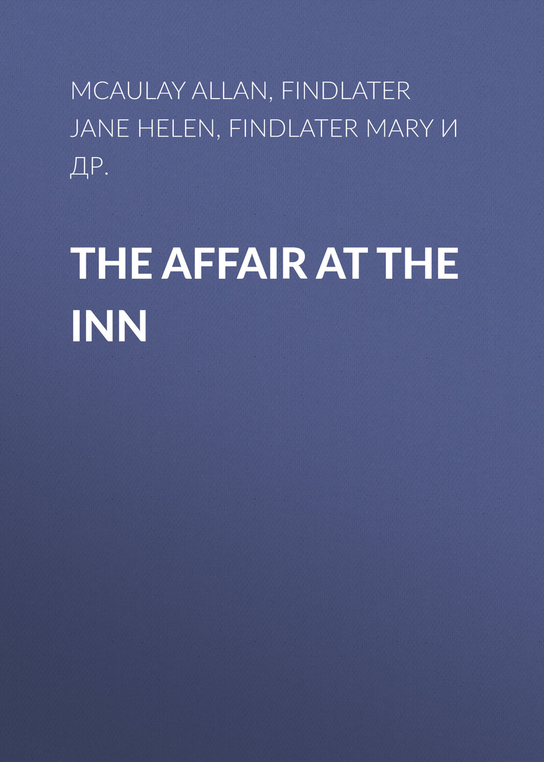 Обложка книги «The Affair at the Inn»