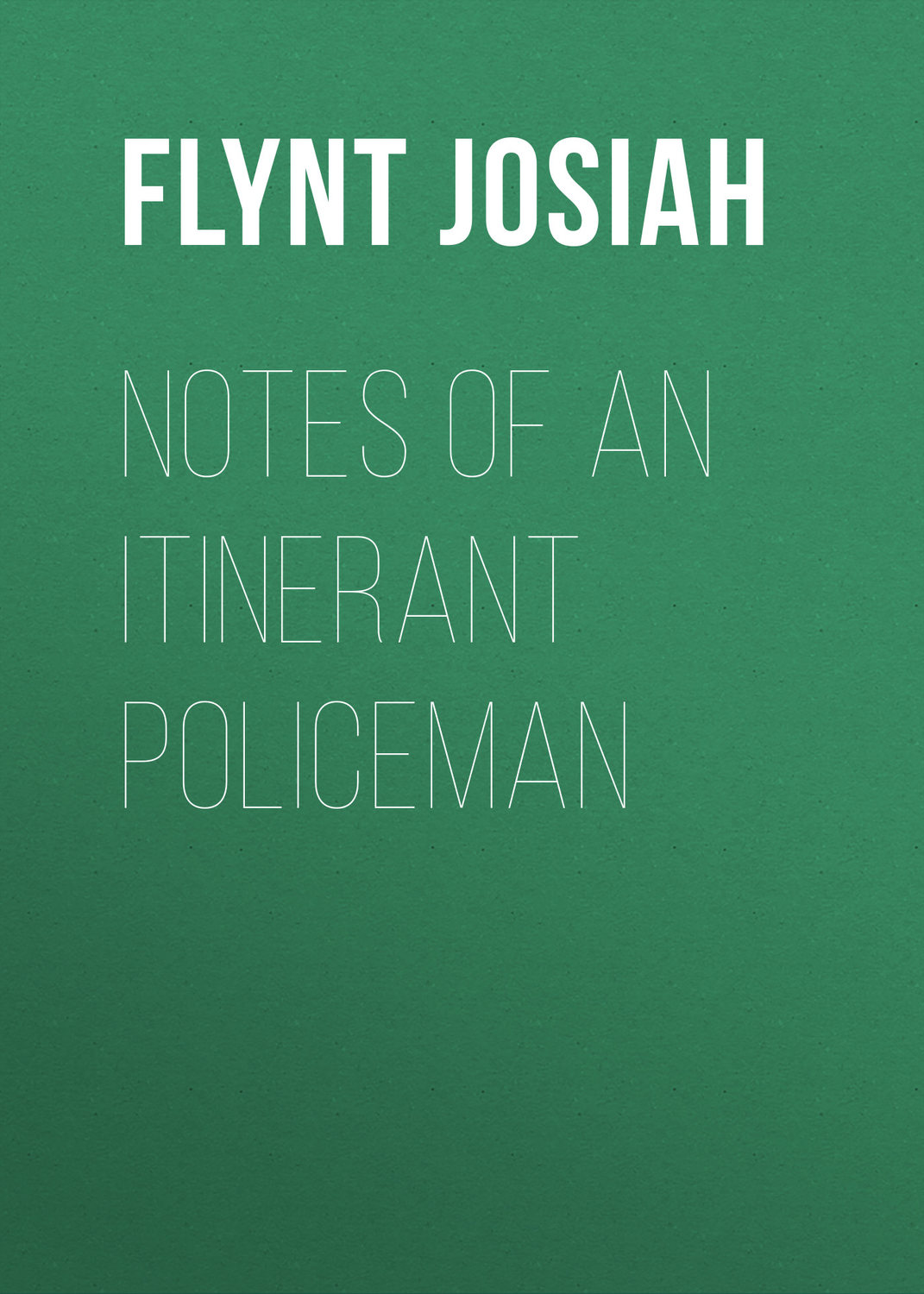 Обложка книги «Notes of an Itinerant Policeman»