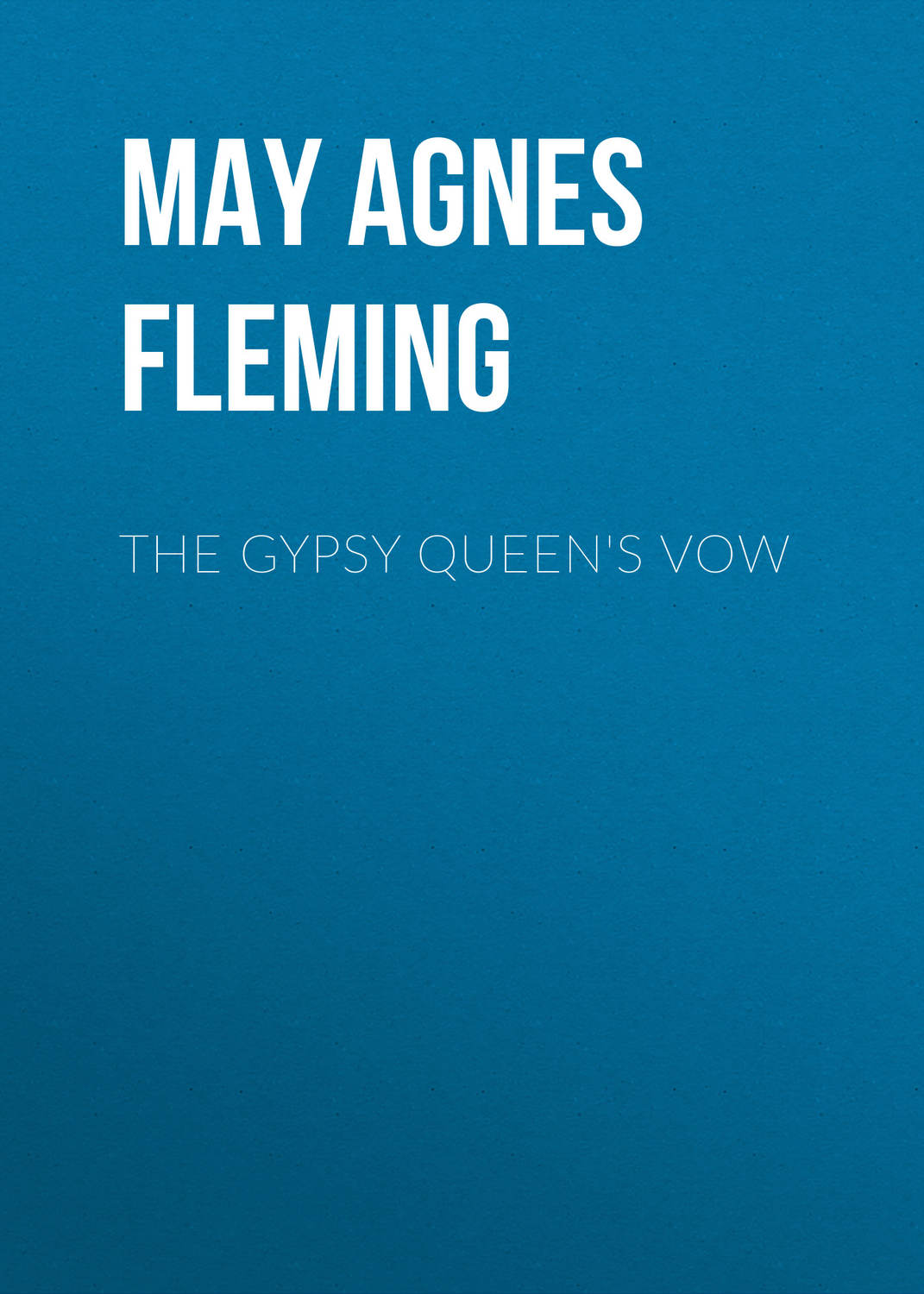 Обложка книги «The Gypsy Queen's Vow»