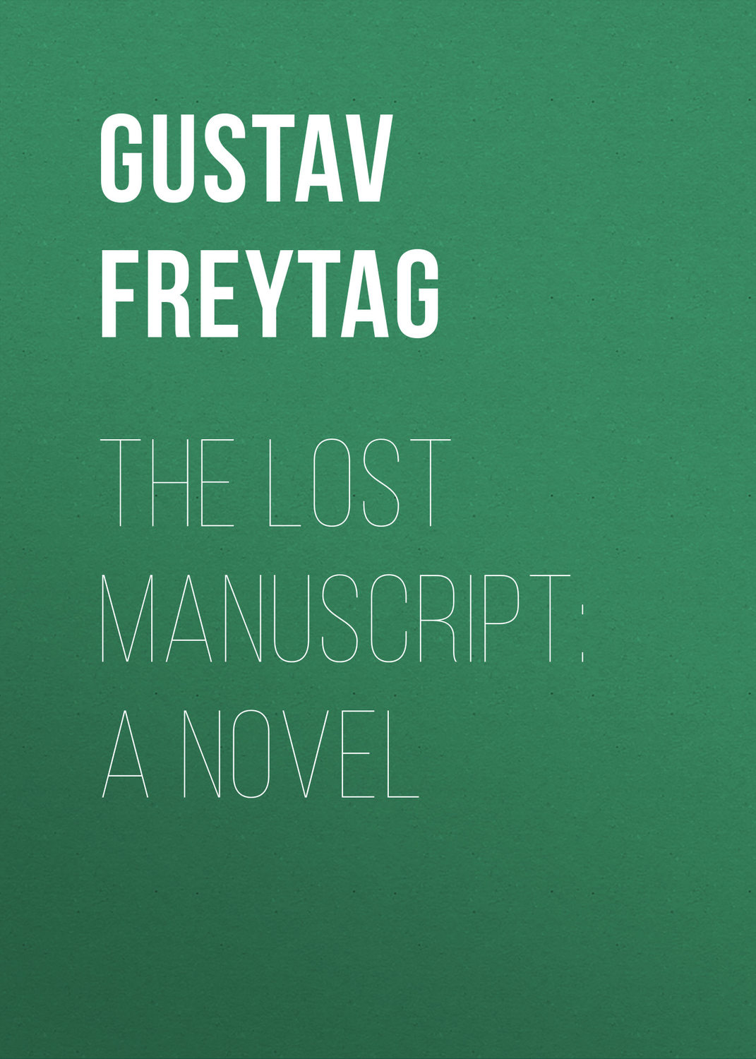 Обложка книги «The Lost Manuscript: A Novel»