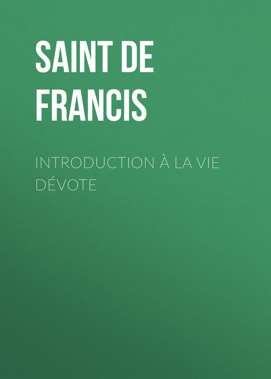 Обложка книги «Introduction à la vie dévote»