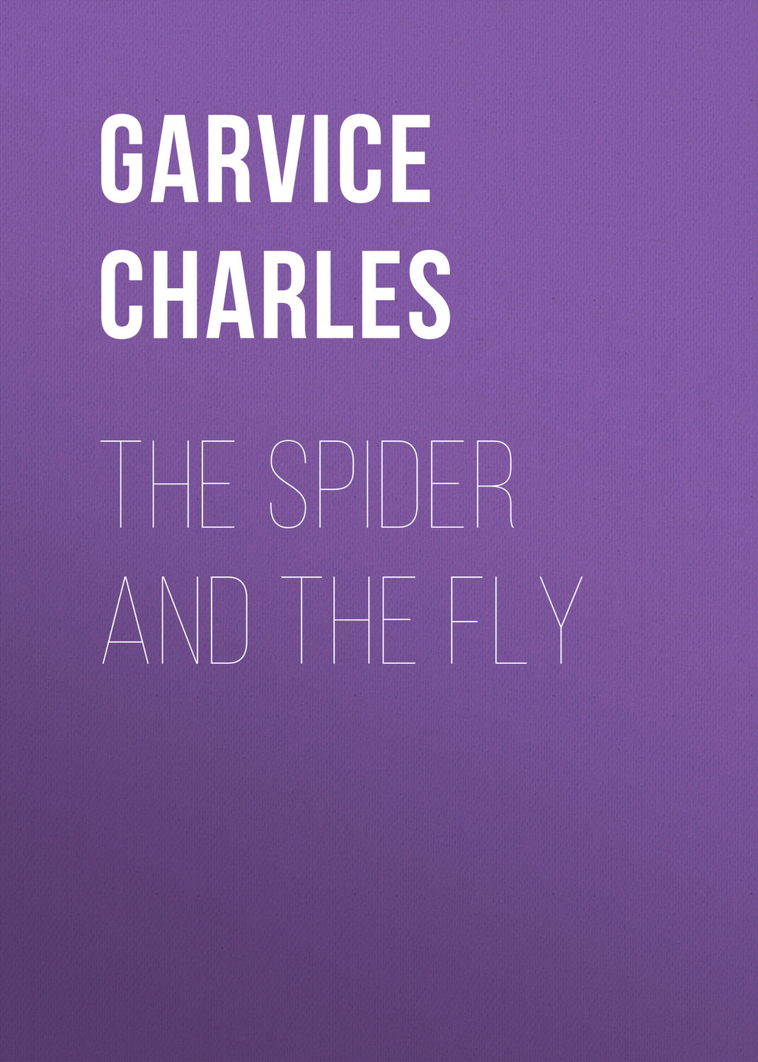 Обложка книги «The Spider and the Fly»