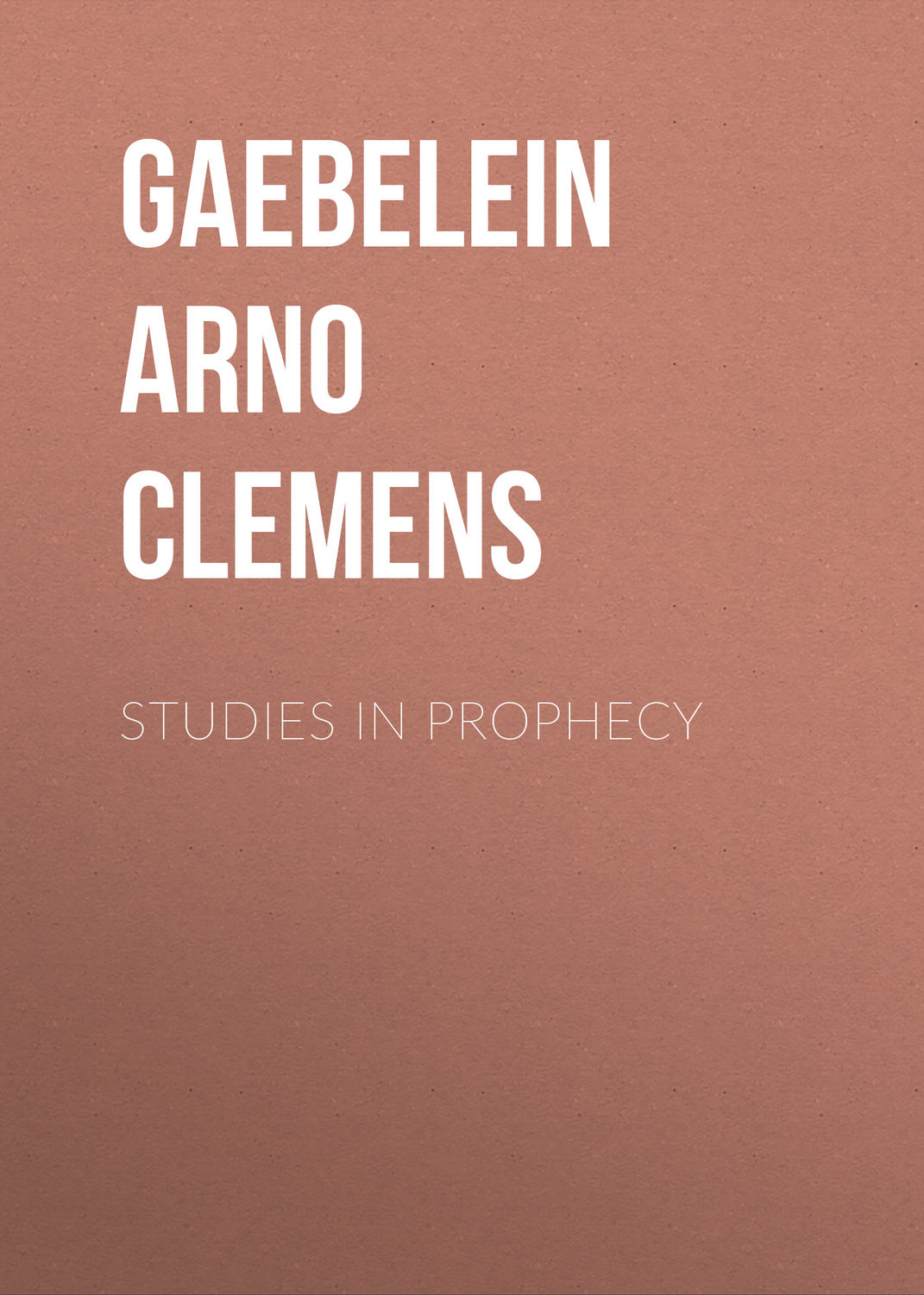Обложка книги «Studies in Prophecy»